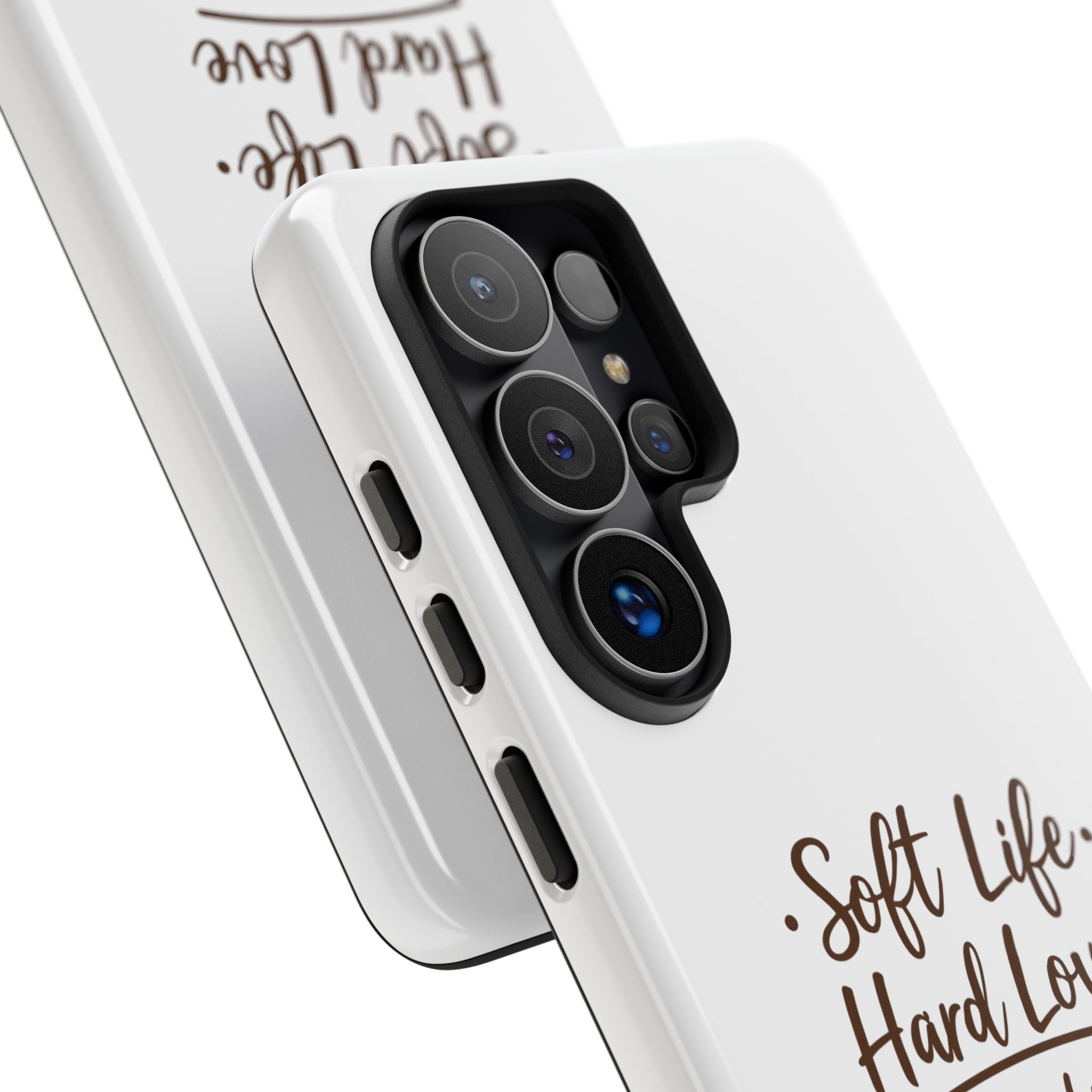 Soft Life Hard Love phone case - phone case - empowering mom gift