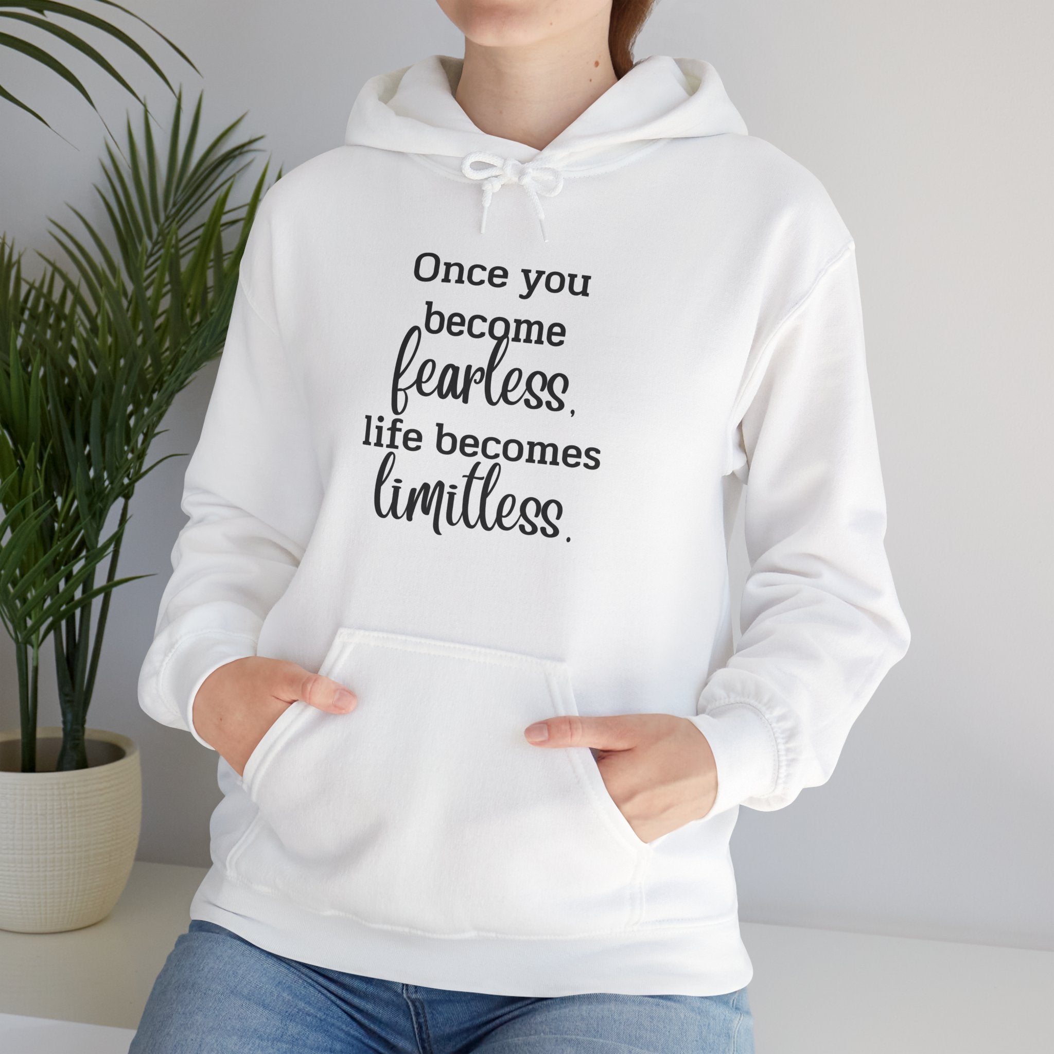 Fearless & Limitless Inspirational Hoodie — Motivational Quote Pullover for Women & Men