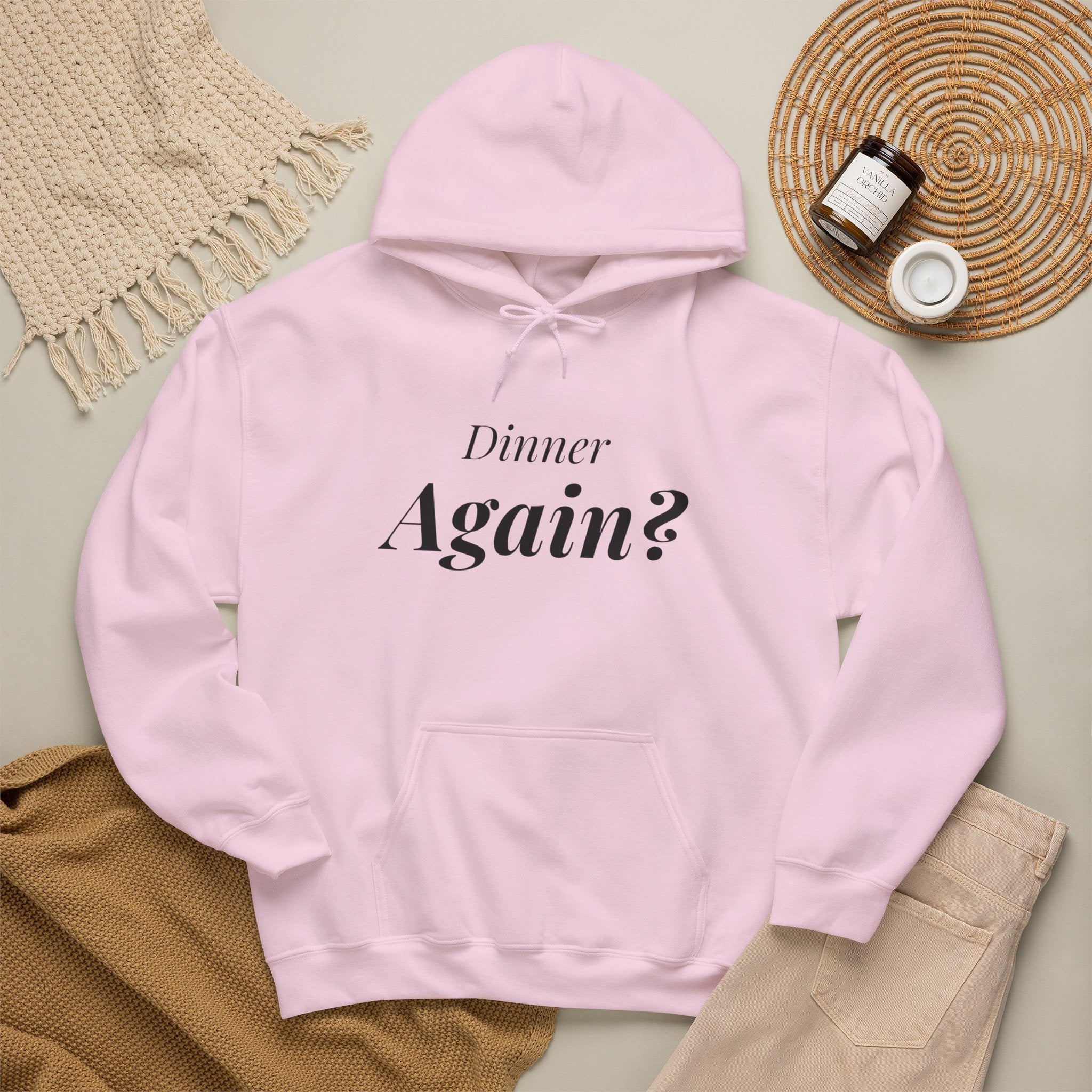 Dinner Again? — Hoodie
