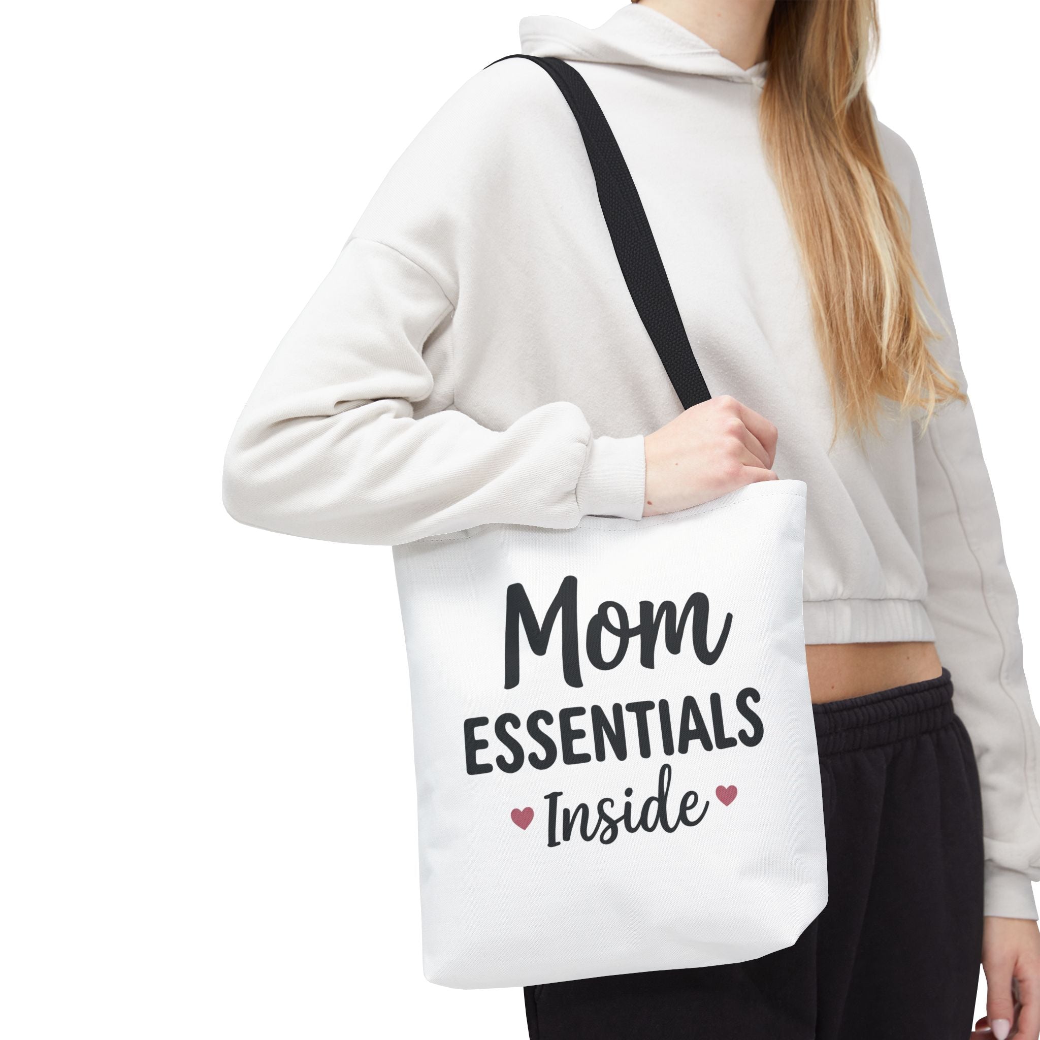 Mom Essentials Inside — Tote Bag