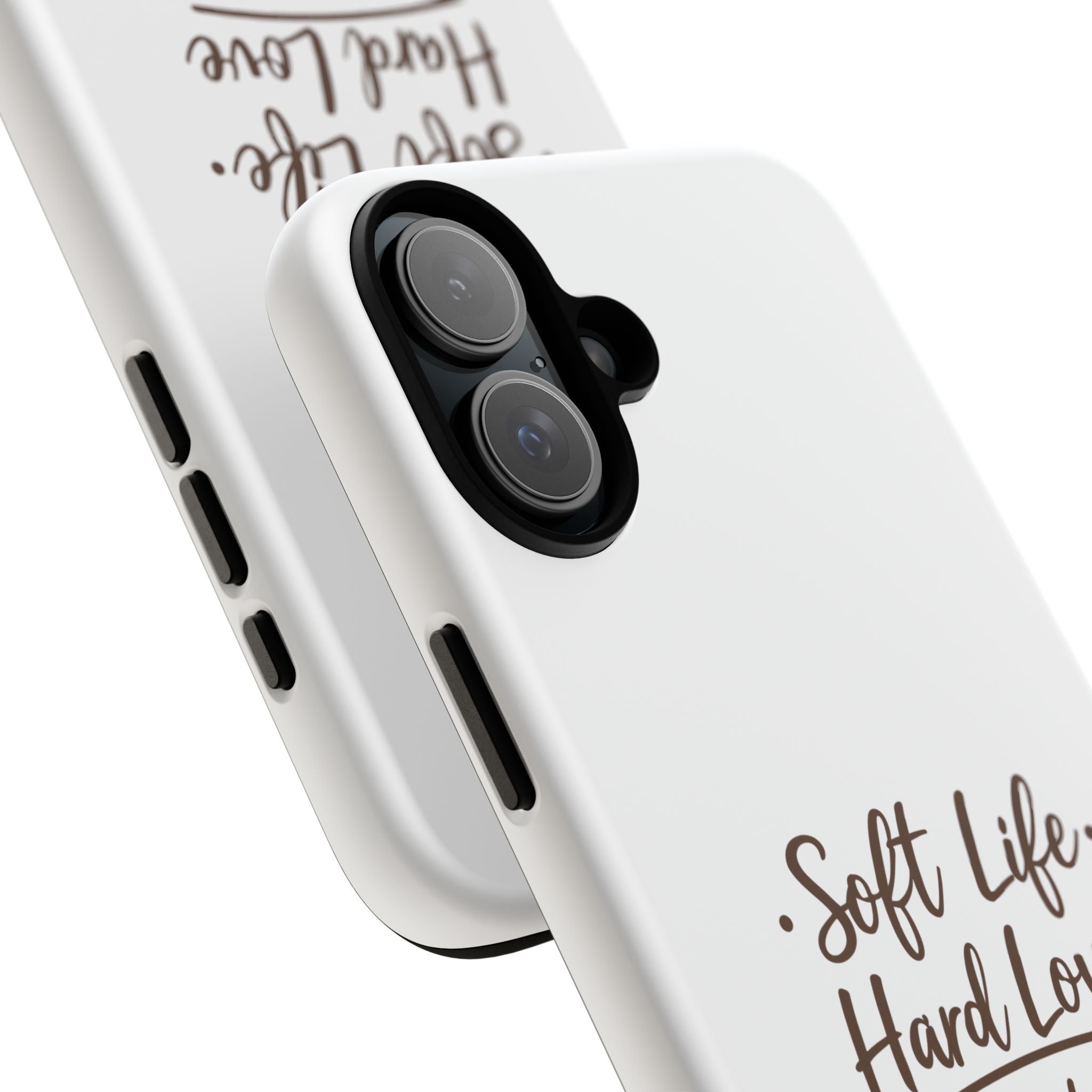 Soft Life Hard Love phone case - phone case - empowering mom gift