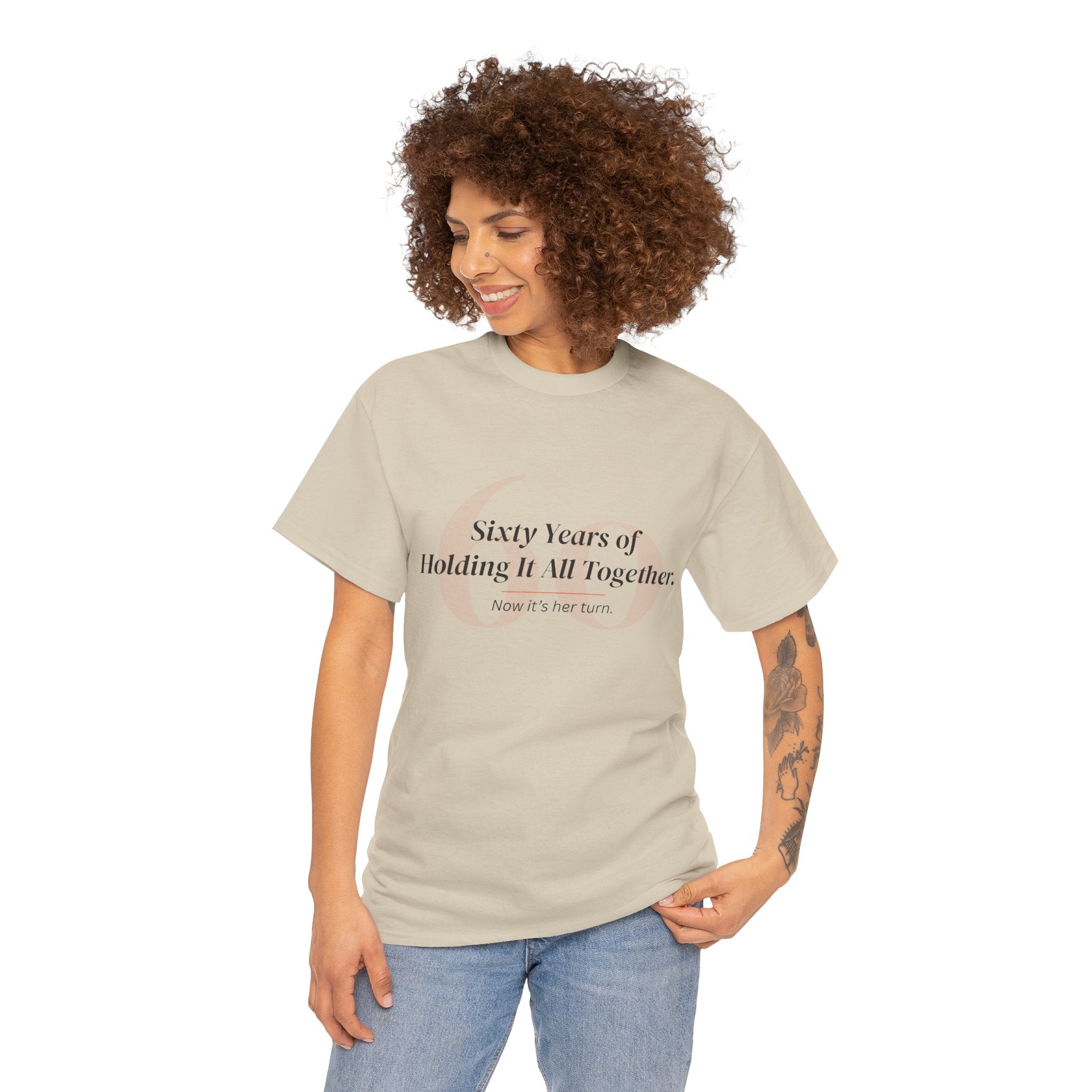 Sixty Years of Holding It All Together — T-Shirt