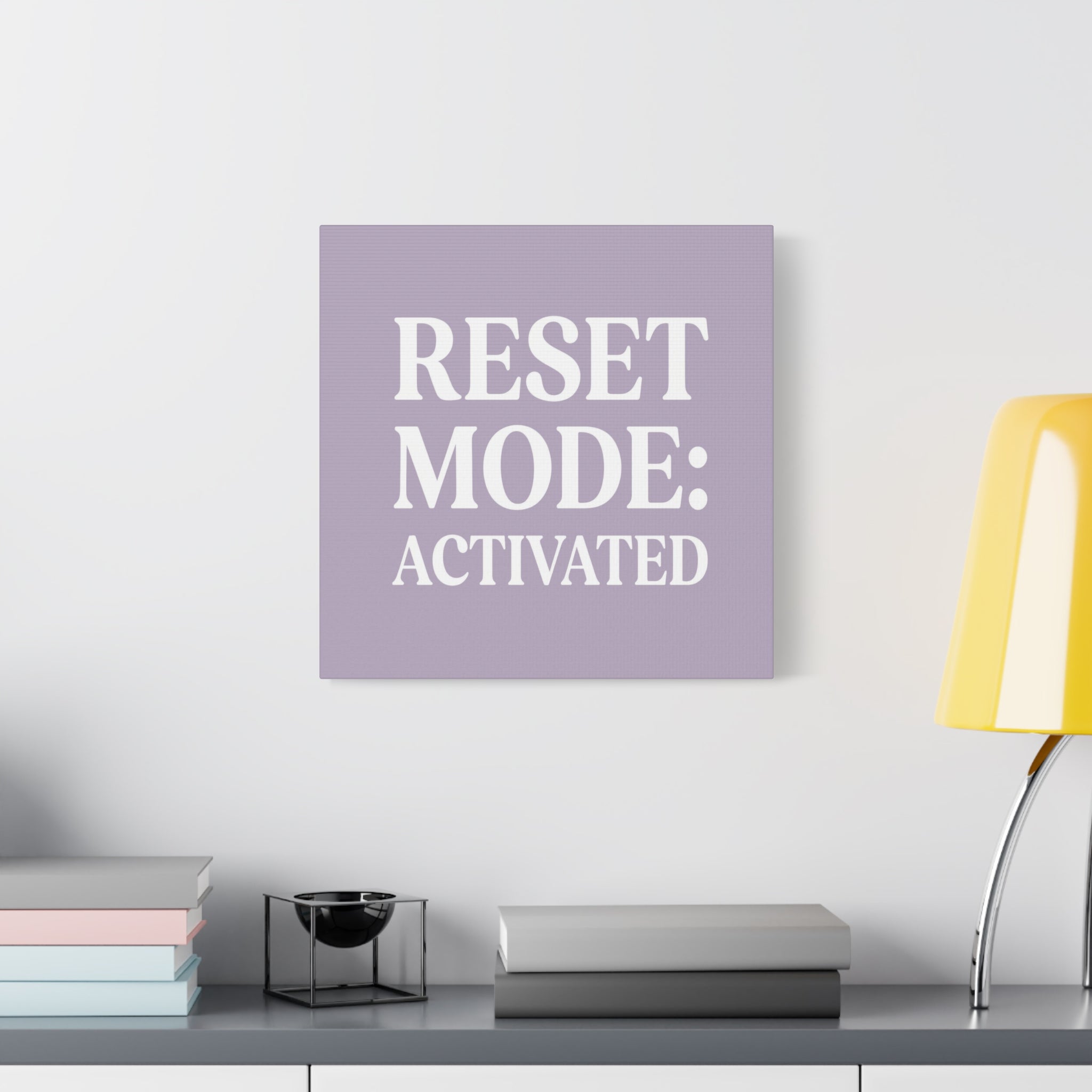 Reset Mode: Activated (Lavander) — Wall Canvas