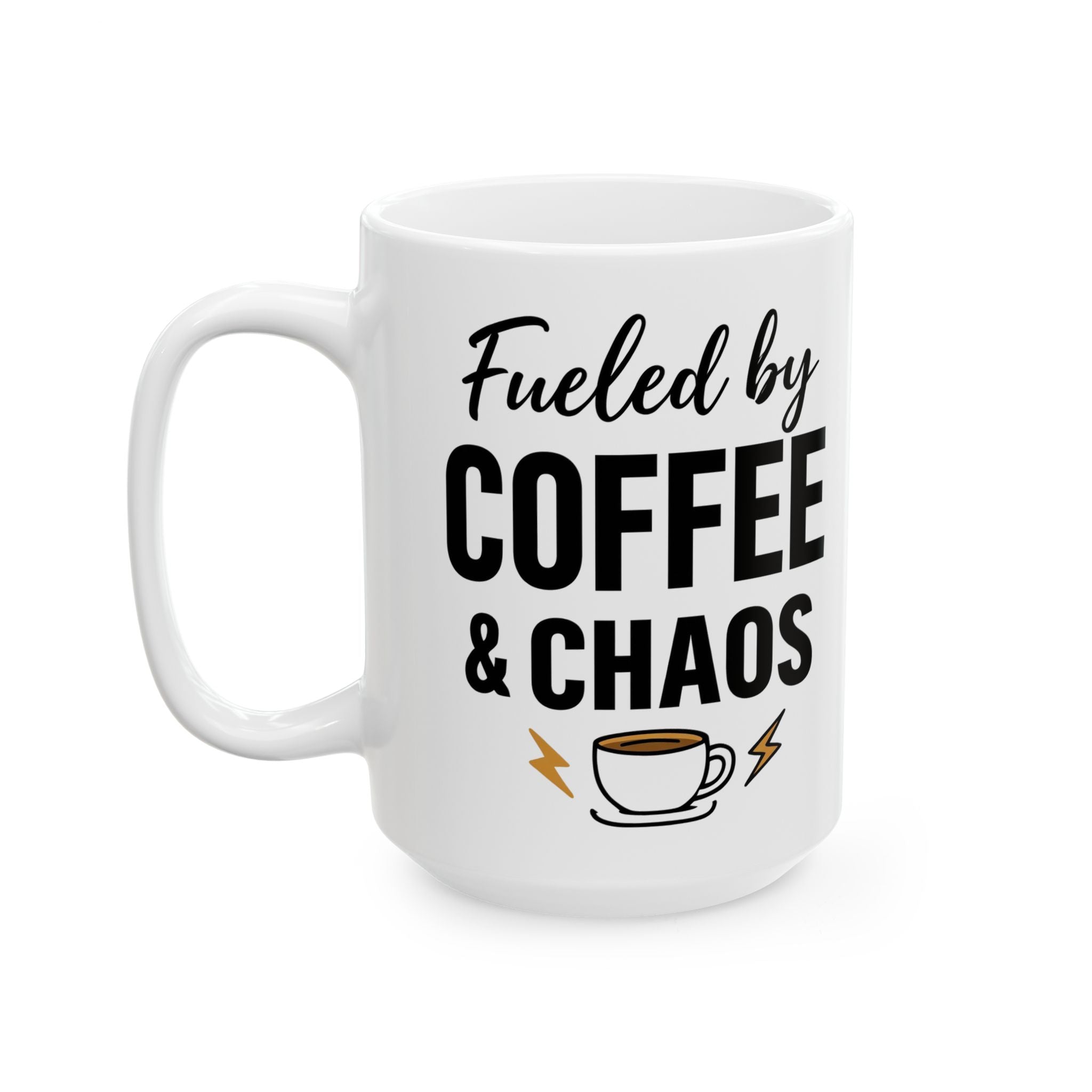 Funny Coffee & Chaos Ceramic Mug – 11oz & 15oz