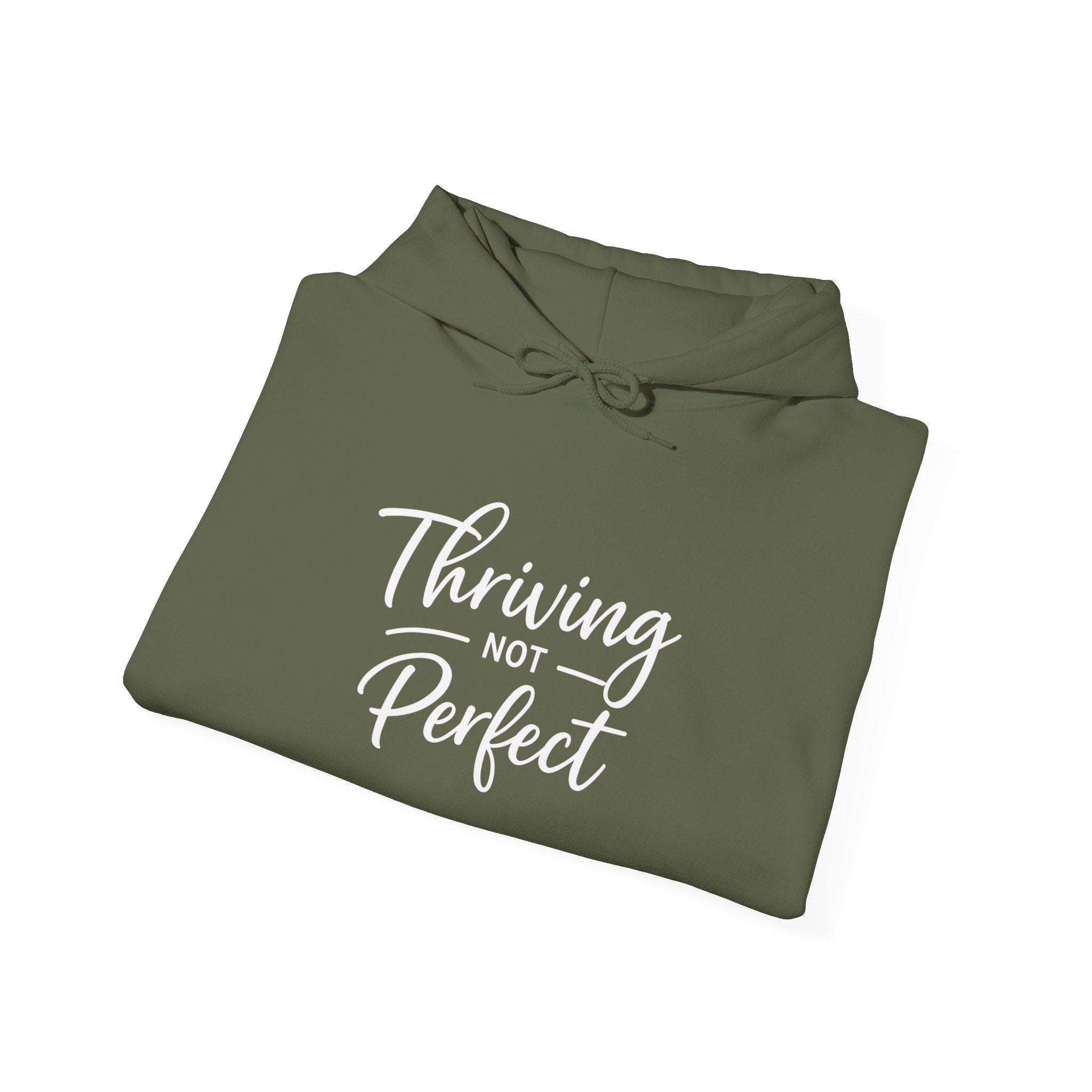Thriving Not Perfect mom hoodie military green - hoodie - cozy motivational gift