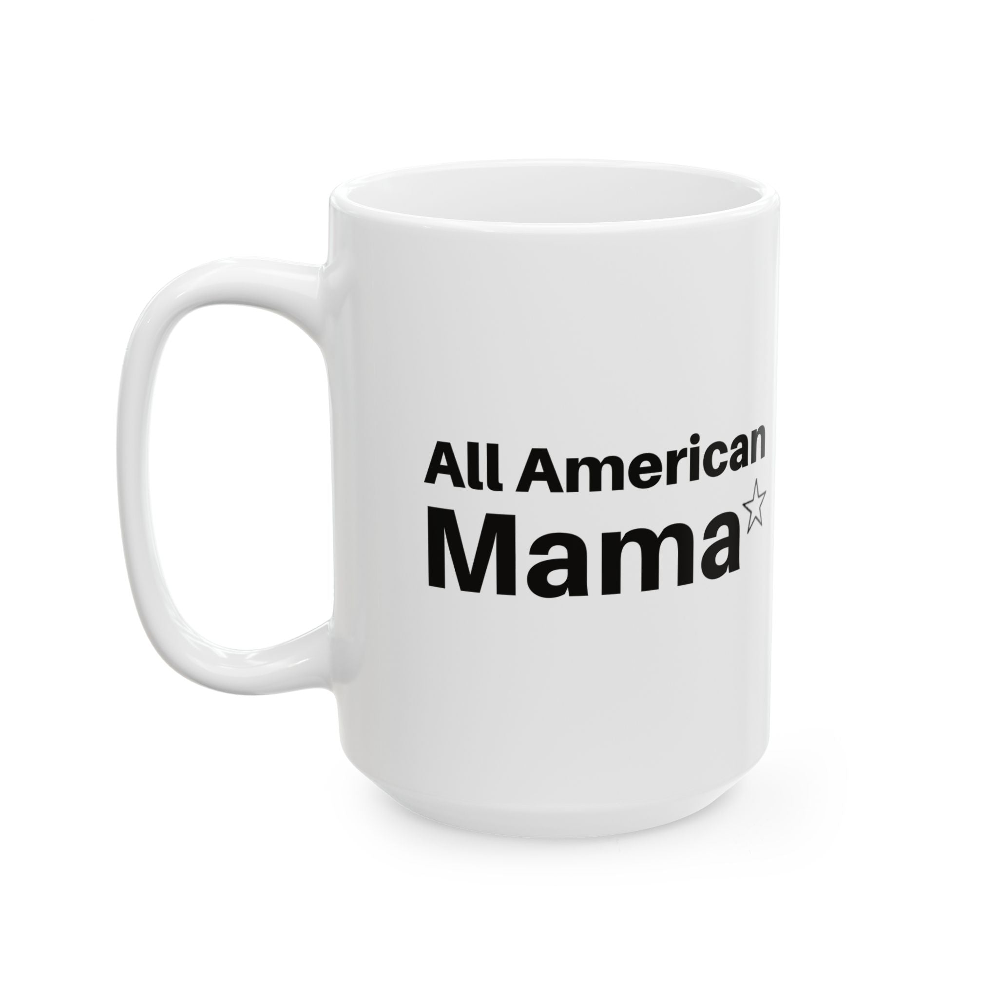 All American Mama — 15oz Mug