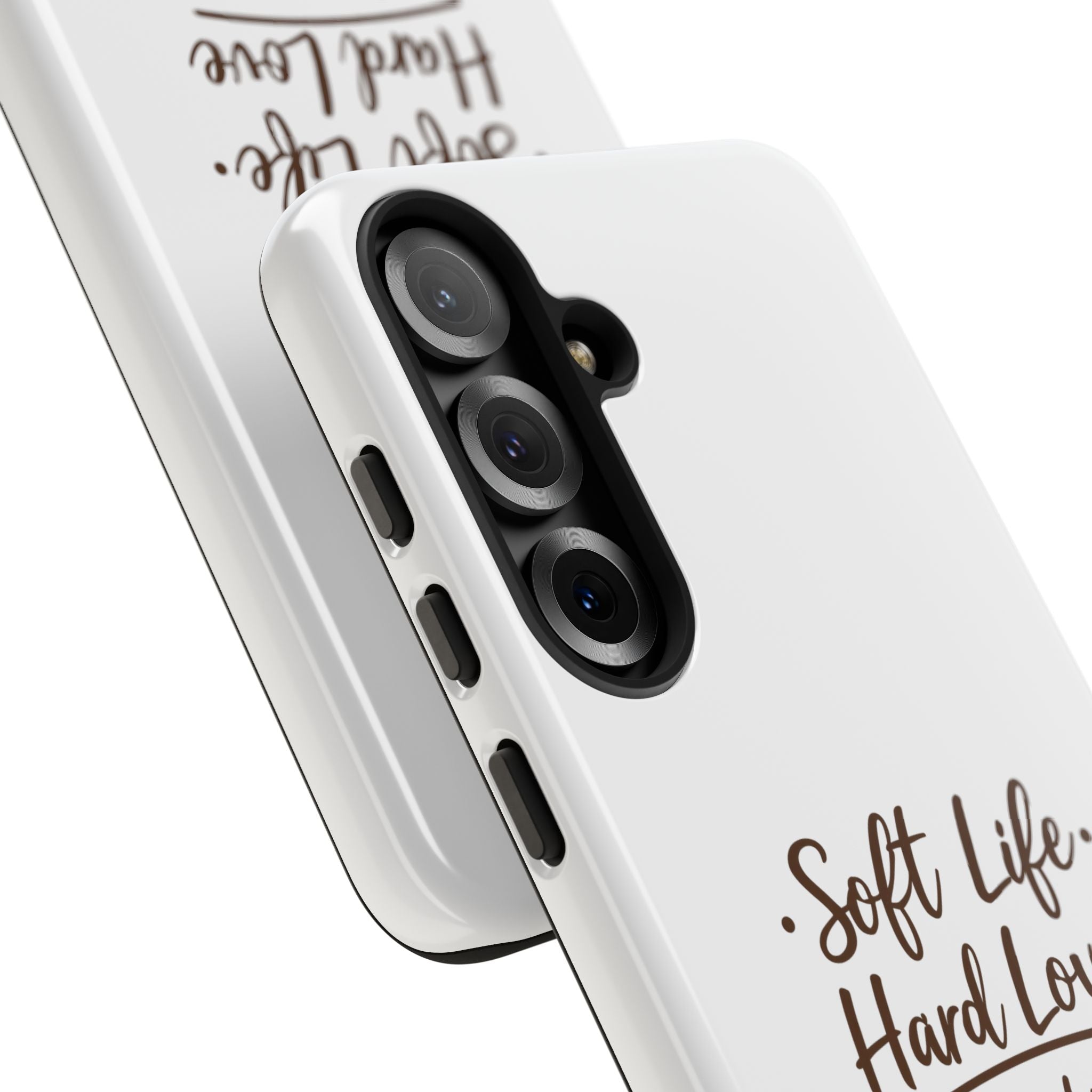 Soft Life Hard Love phone case - phone case - empowering mom gift