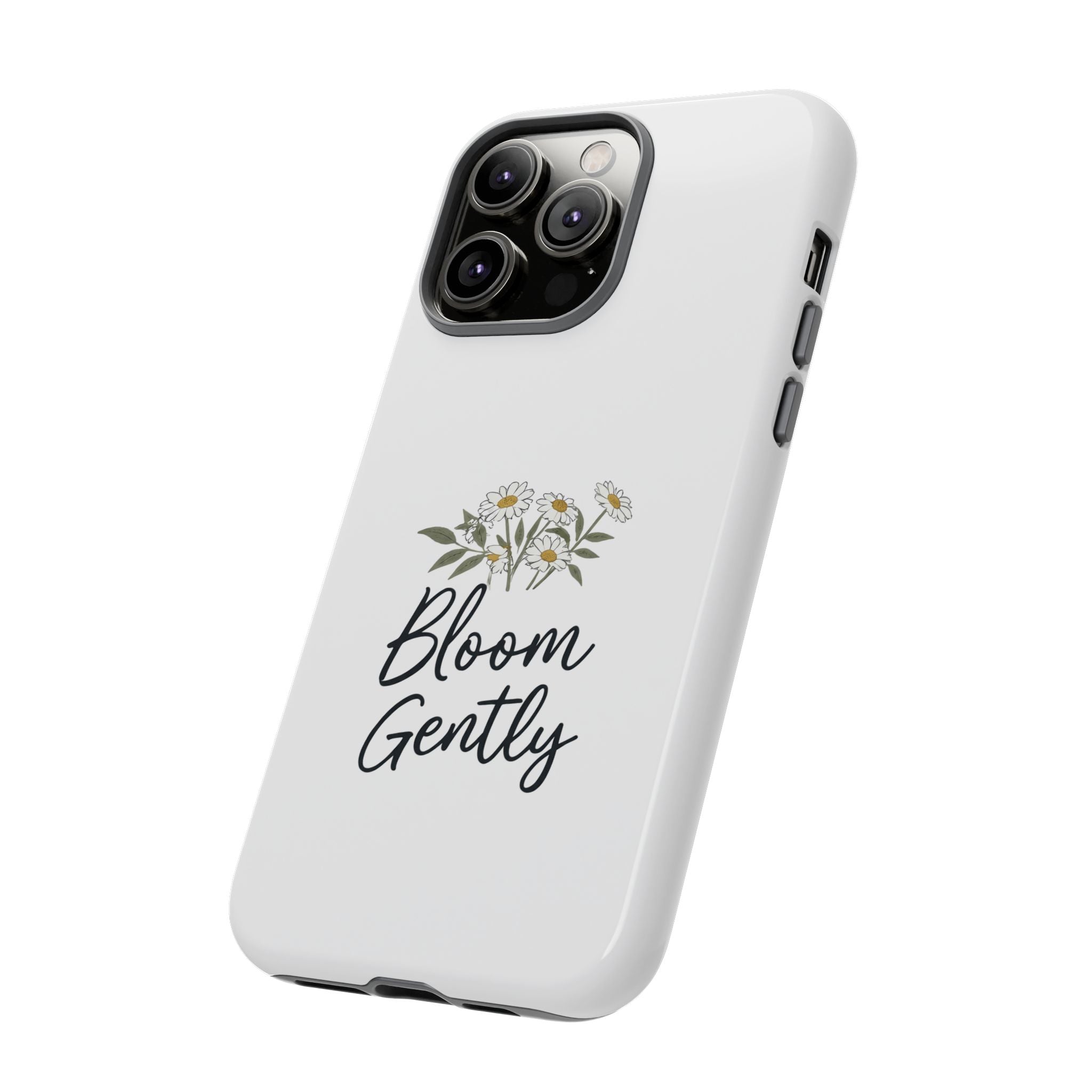 Bloom Gently Floral phone case - phone case - pretty gift for moms