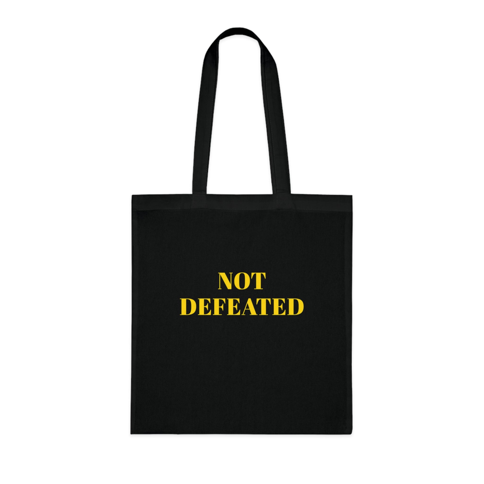 Not Defeated — Tote Bag