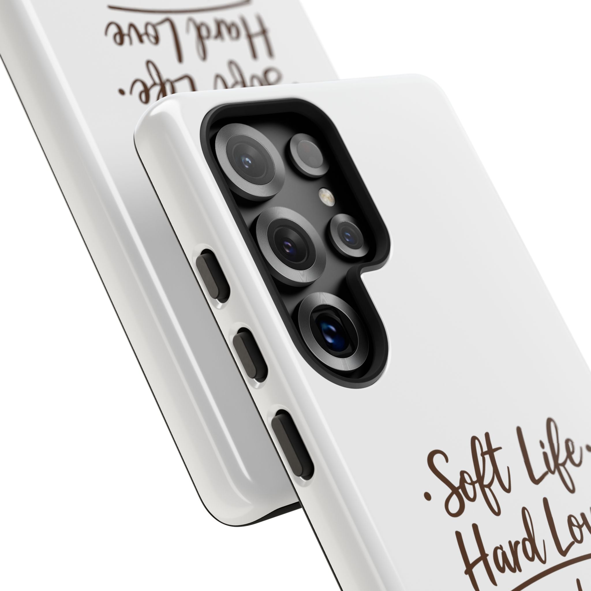 Soft Life Hard Love phone case - phone case - empowering mom gift