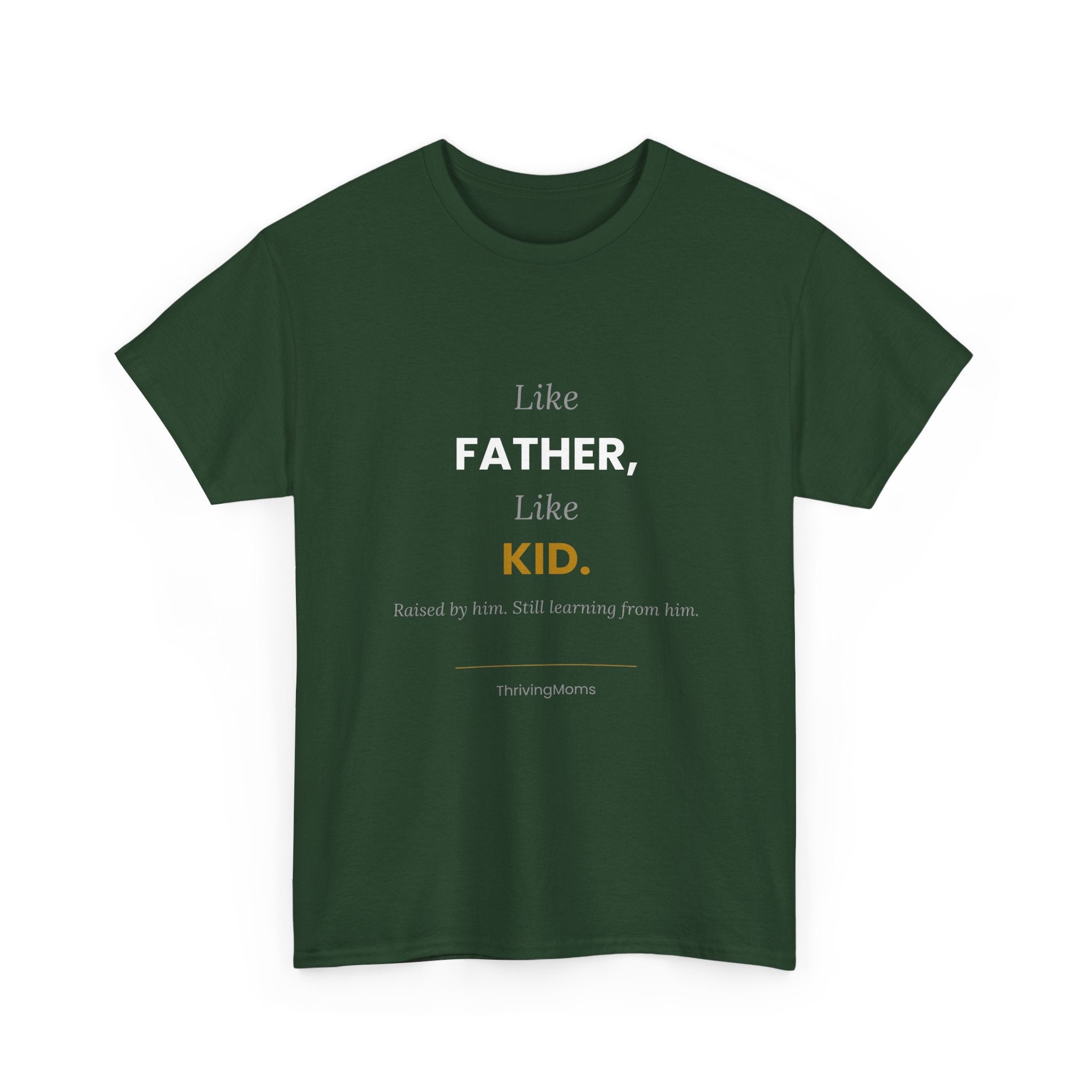 Like Father, Like Kid — T-Shirt
