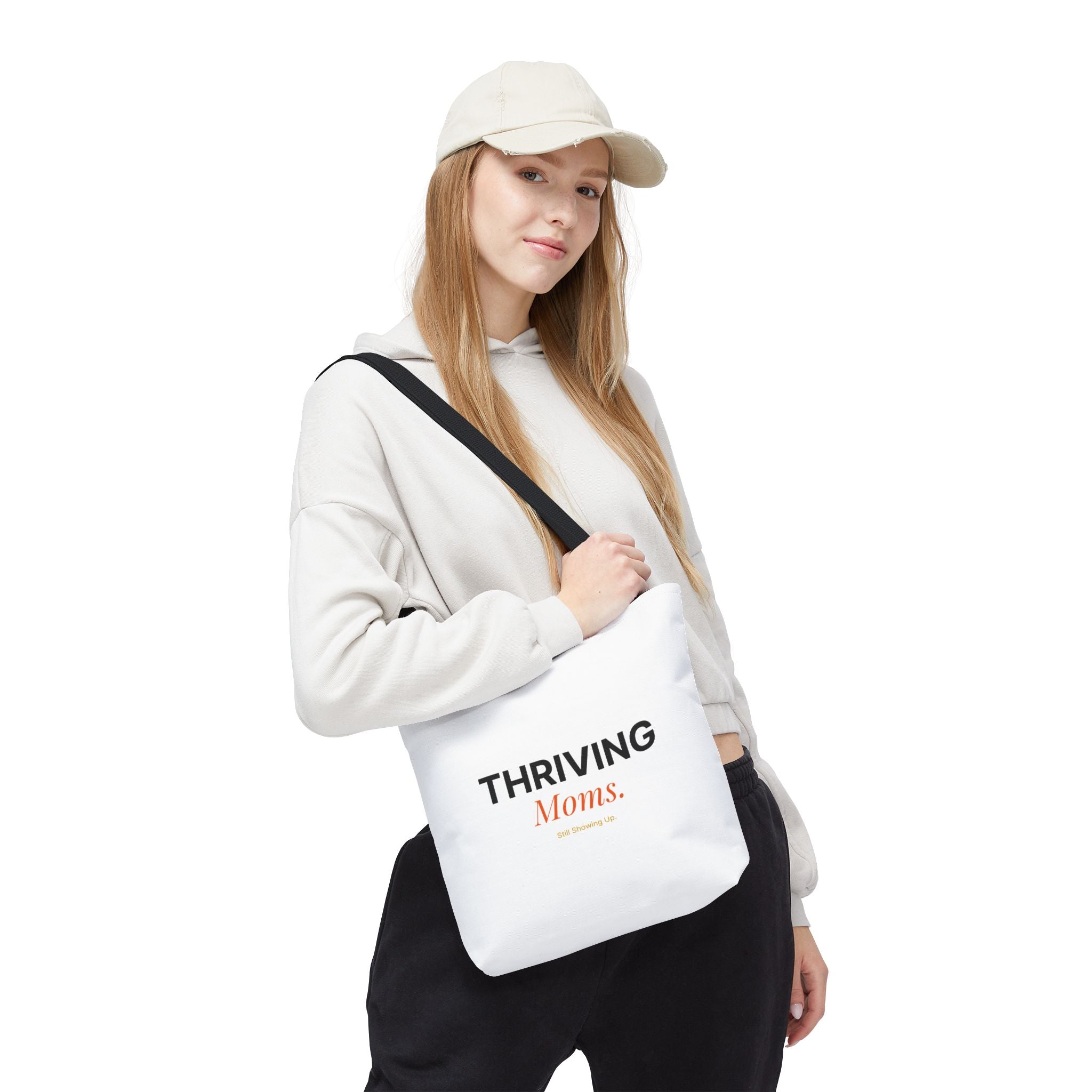 Still Showing Up — Tote Bag
