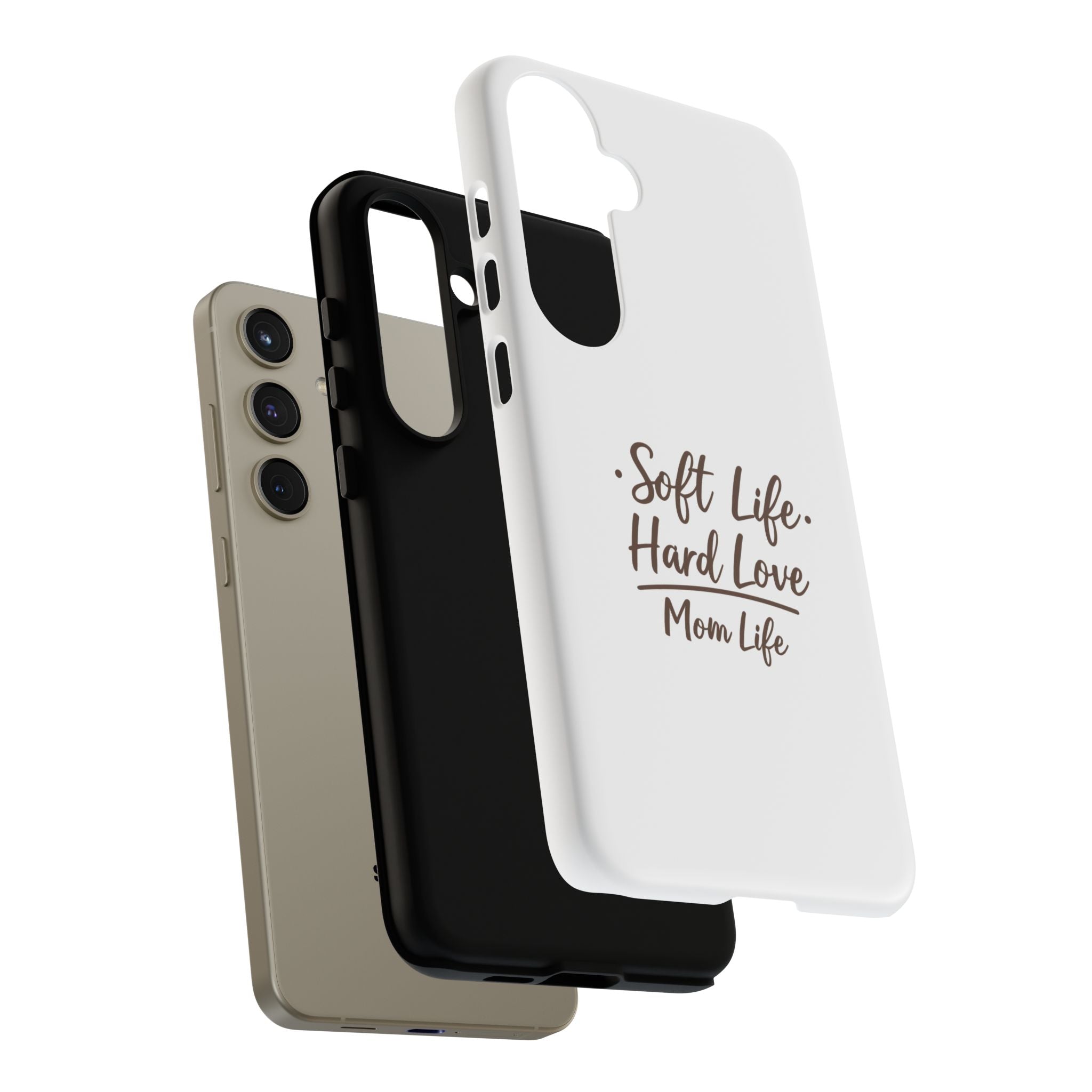 Soft Life Hard Love phone case - phone case - empowering mom gift