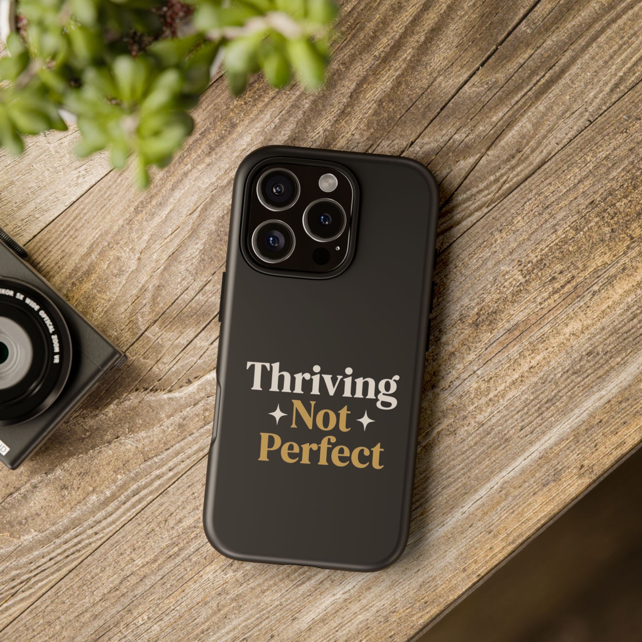 Thriving Not Perfect phone case - phone case - empowering mom gift