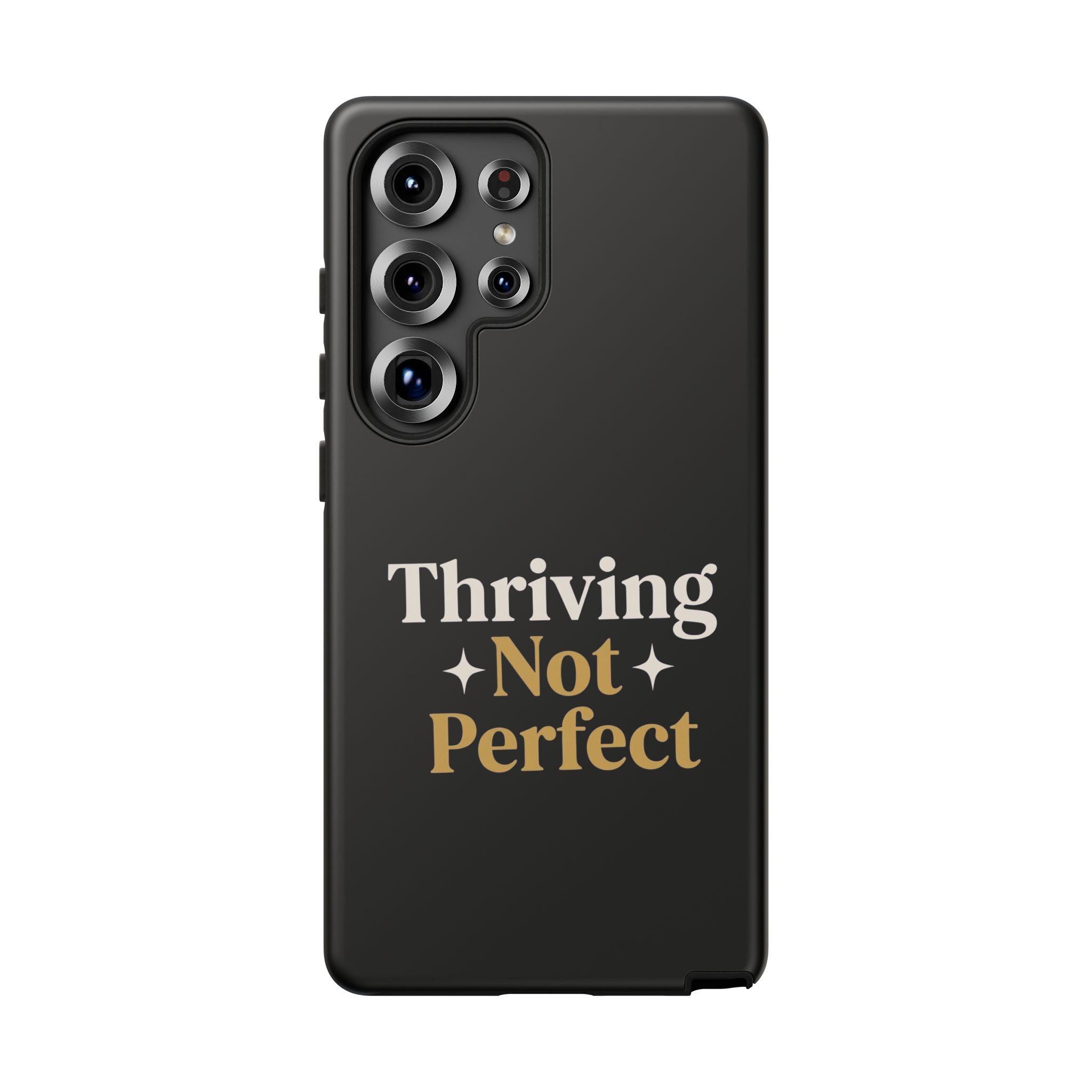 Thriving Not Perfect phone case - phone case - empowering mom gift