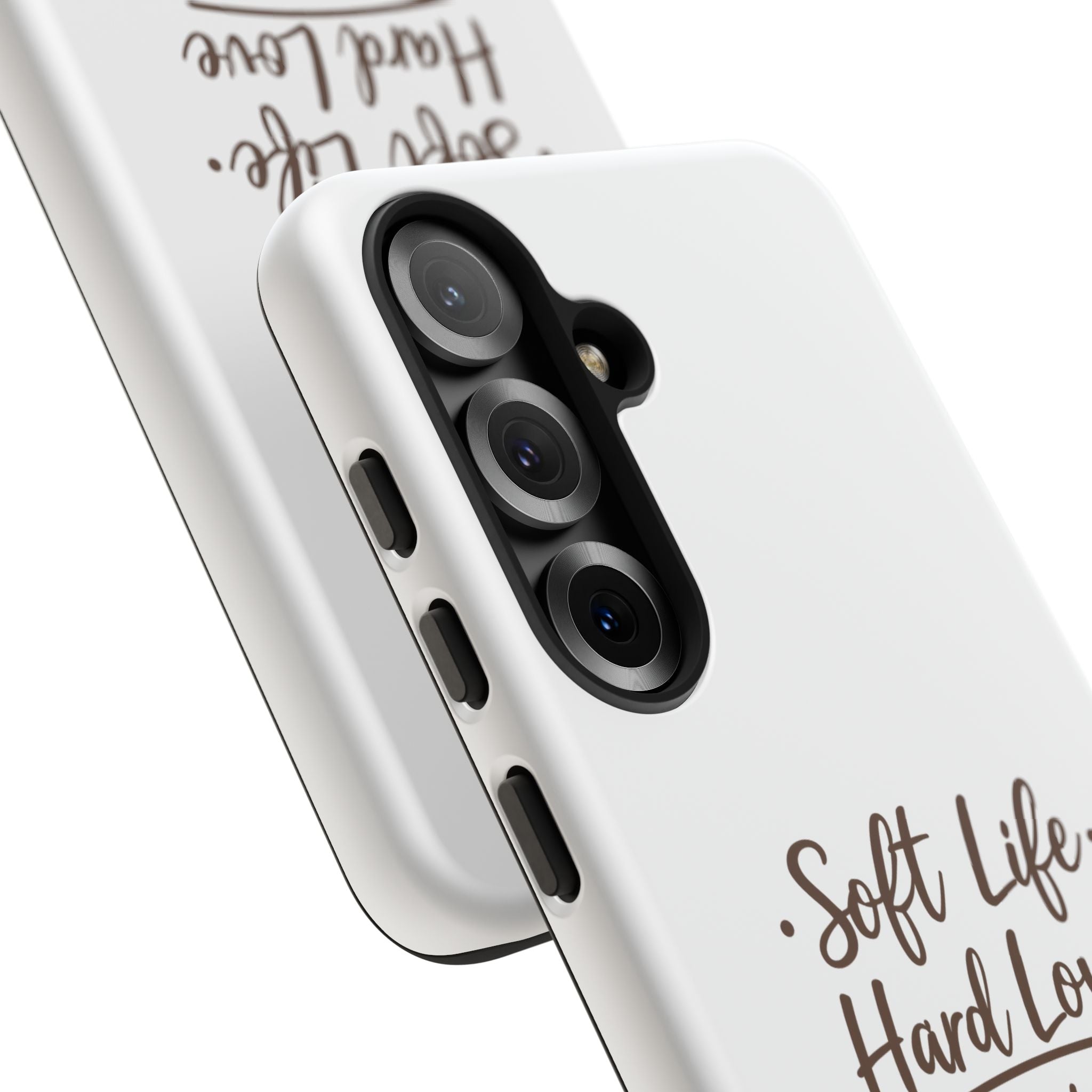 Soft Life Hard Love phone case - phone case - empowering mom gift