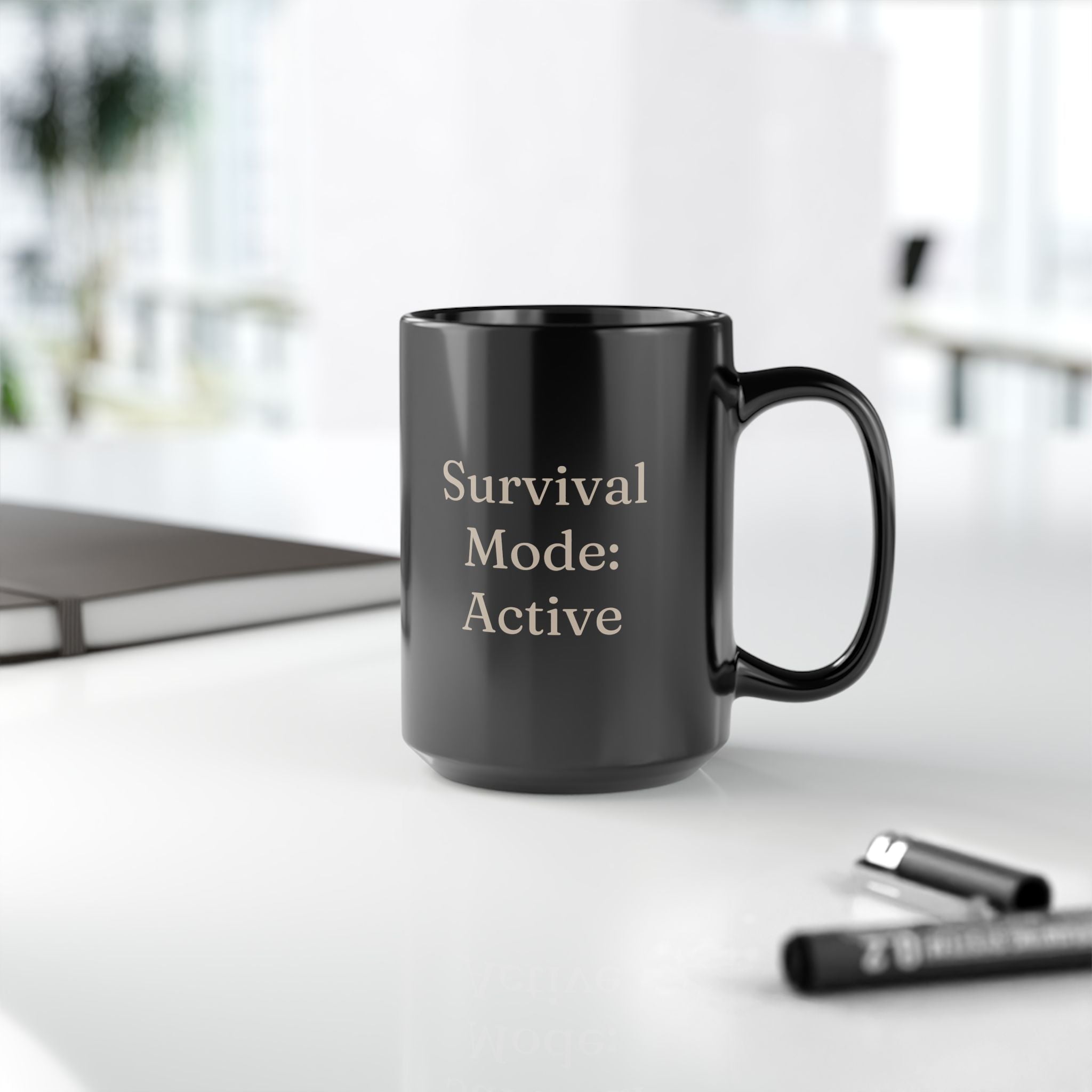 Survival Mode: Active — Daily Fuel Mug 15oz