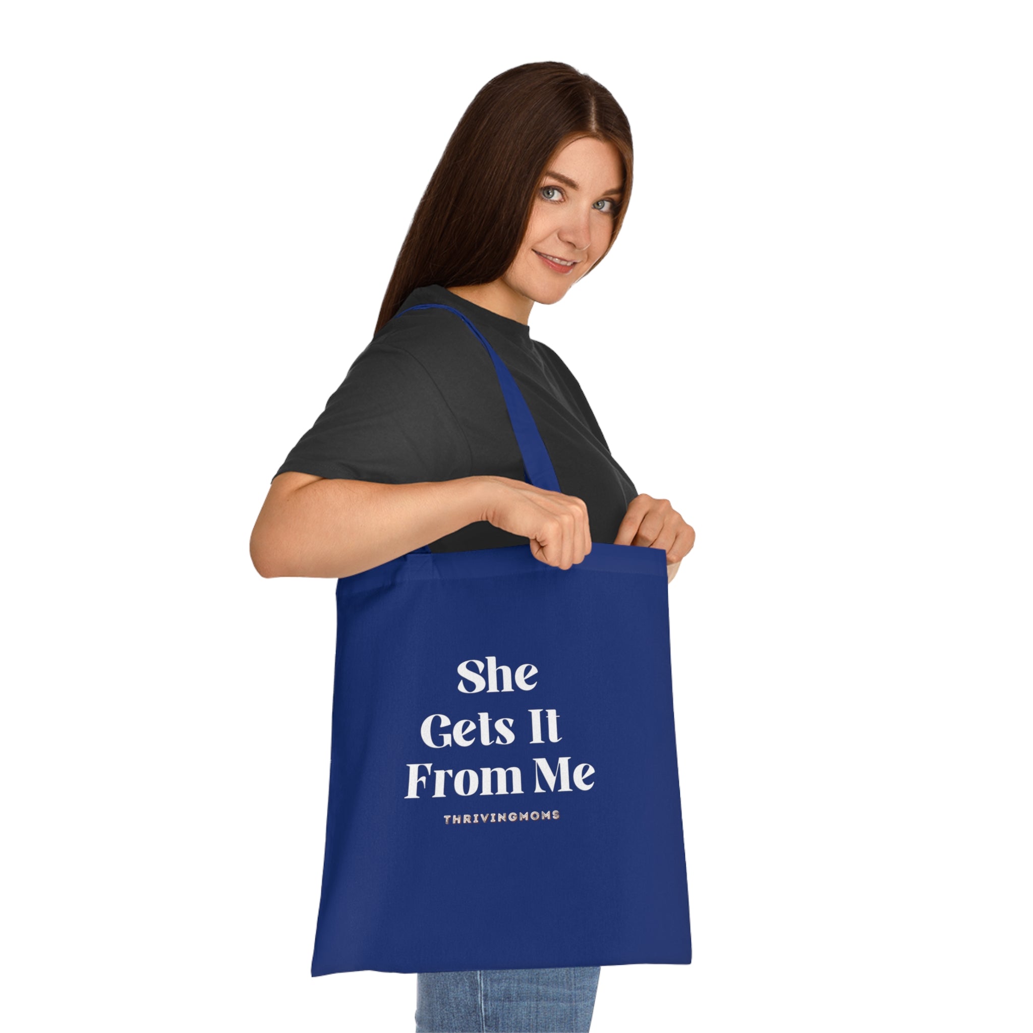 She Gets It From Me — Tote Bag