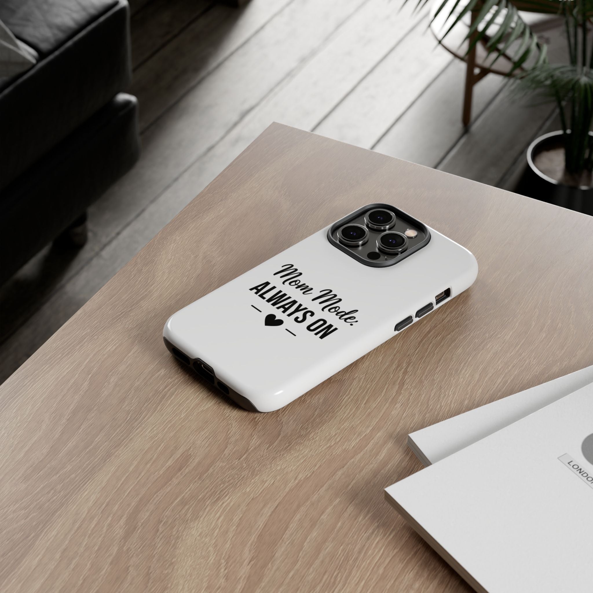 Mom Mode Always On phone case - phone case - gift for always-on moms