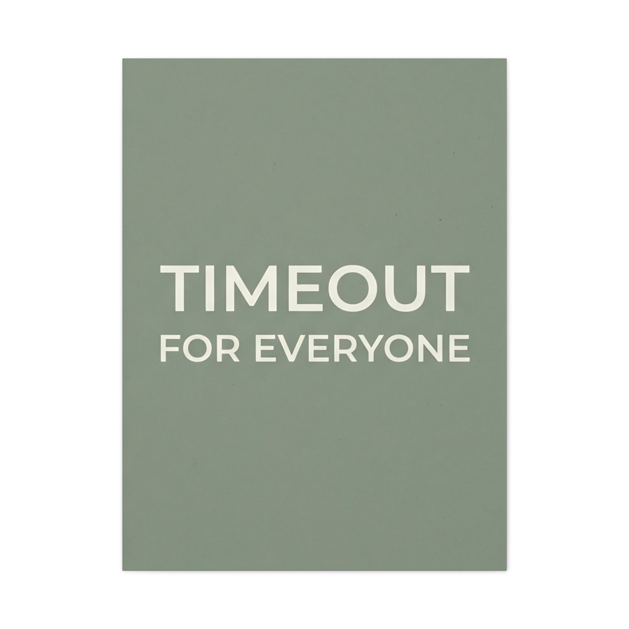 Timeout for Everyone