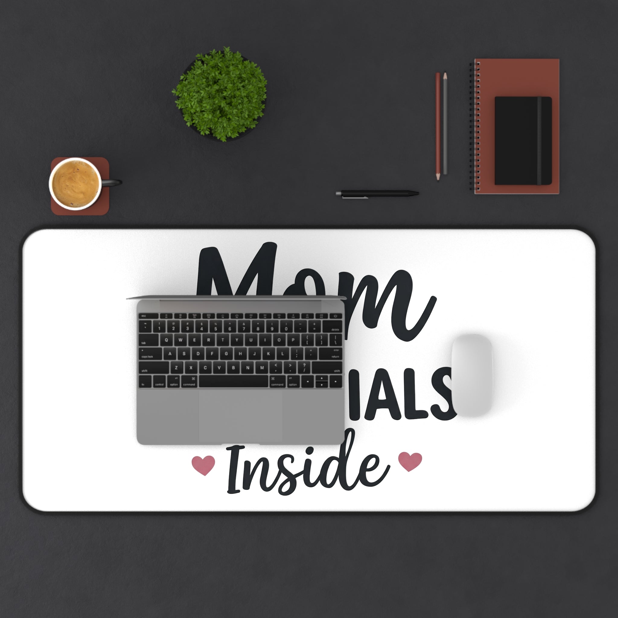 Mom Essentials Inside desk mat - desk mat - home office gift for moms