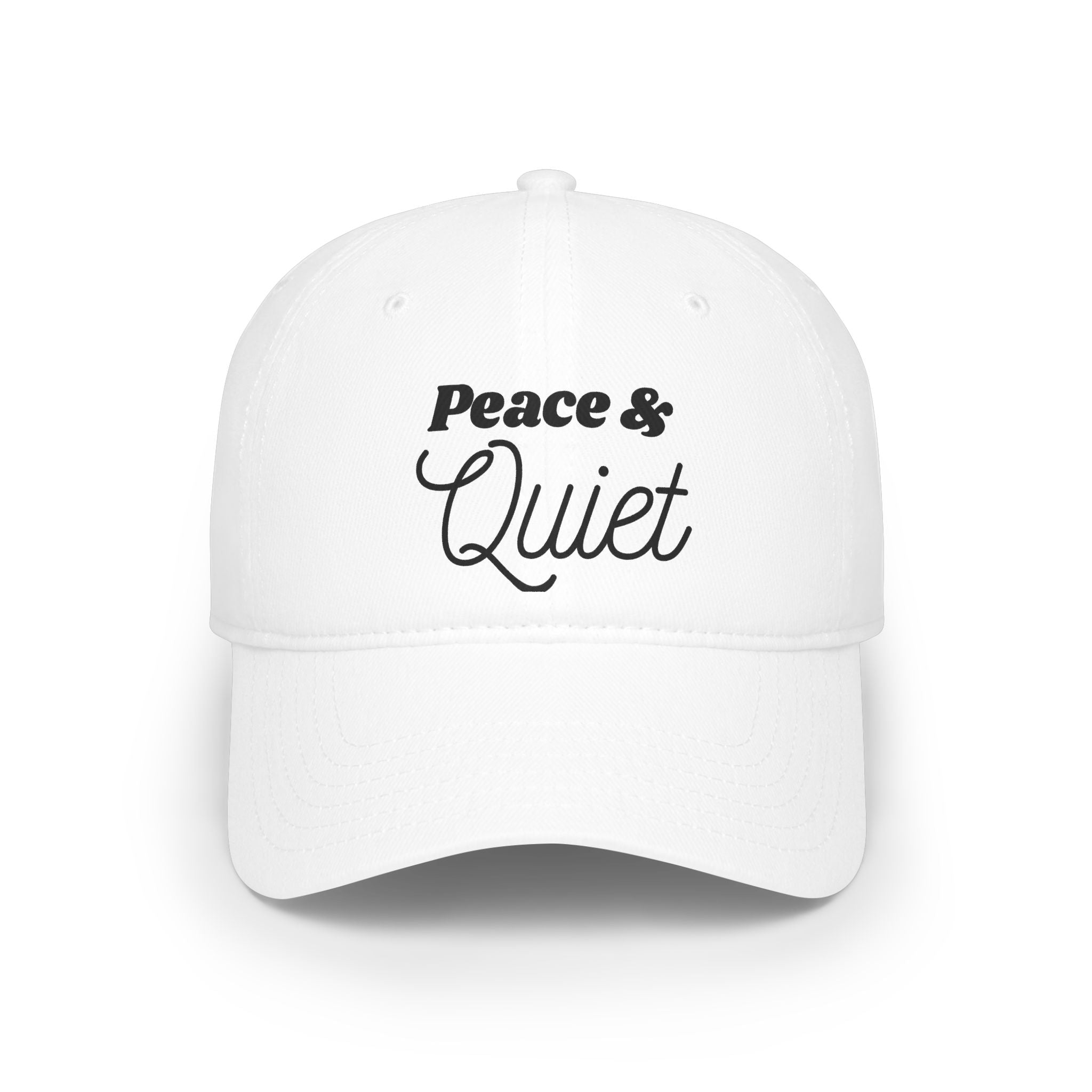 Peace & Quiet — Baseball Cap