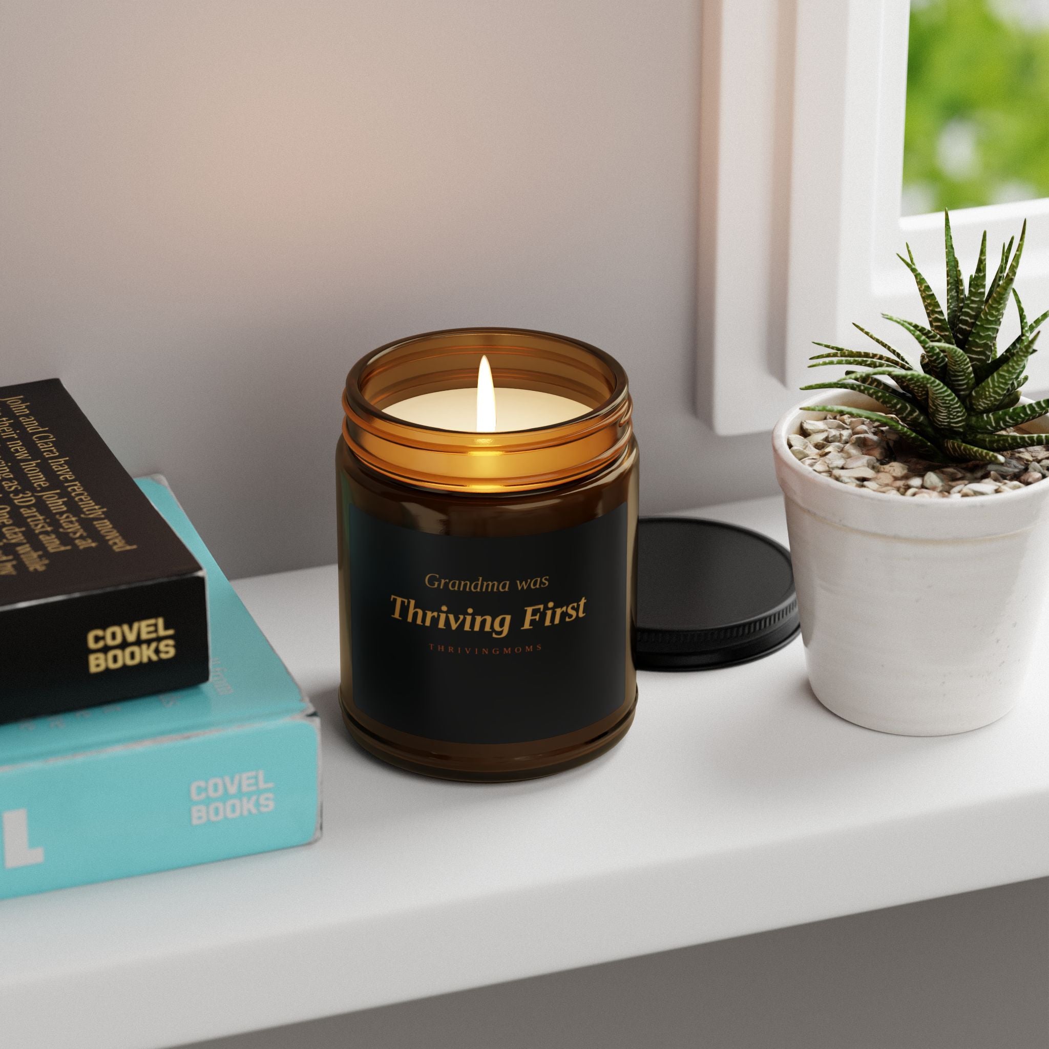 Grandma Was Thriving First — Soy Candle