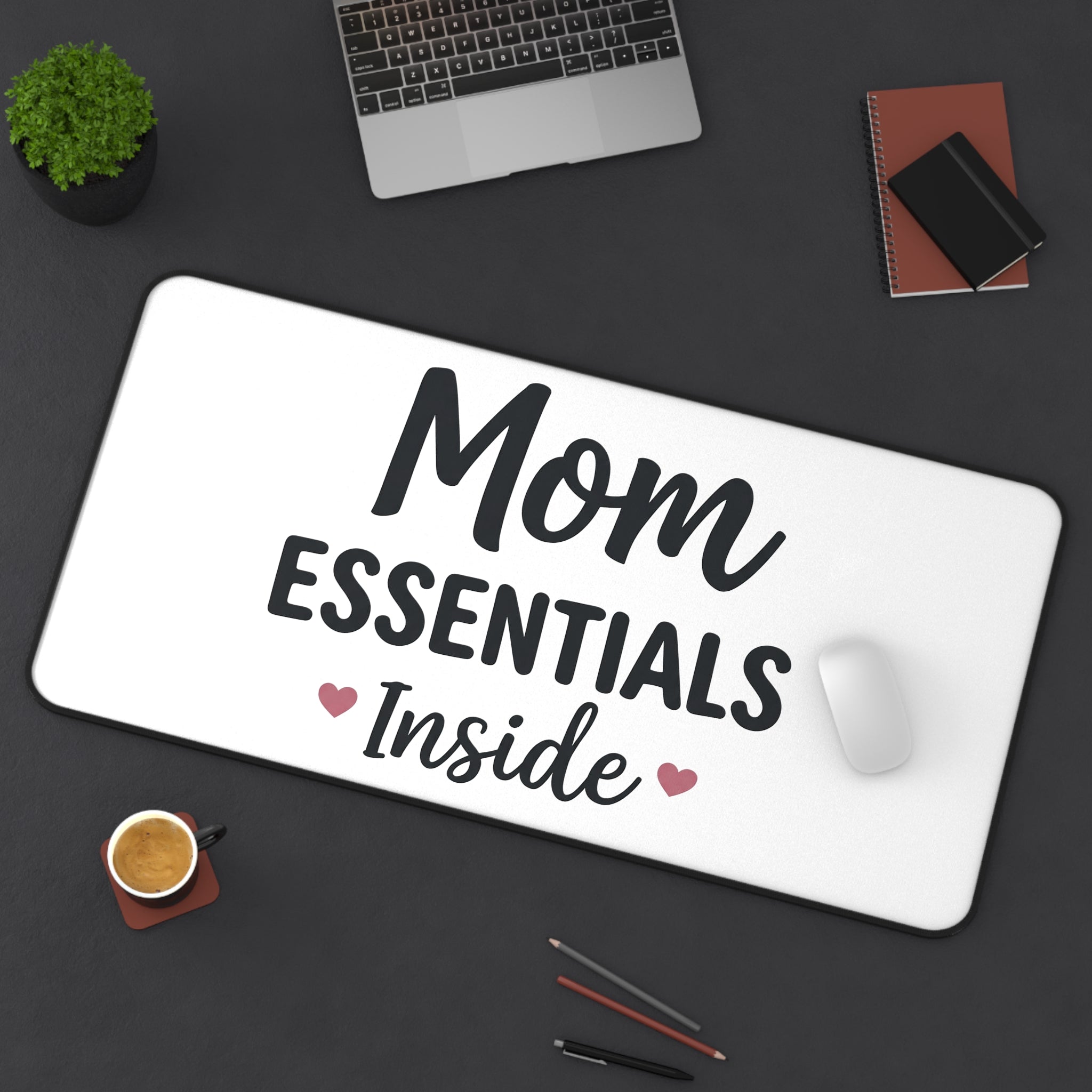 Mom Essentials Inside desk mat - desk mat - home office gift for moms
