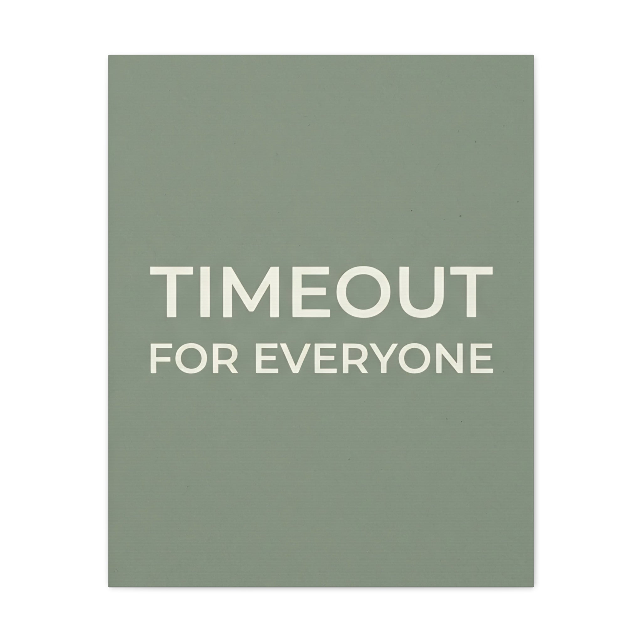 Timeout for Everyone