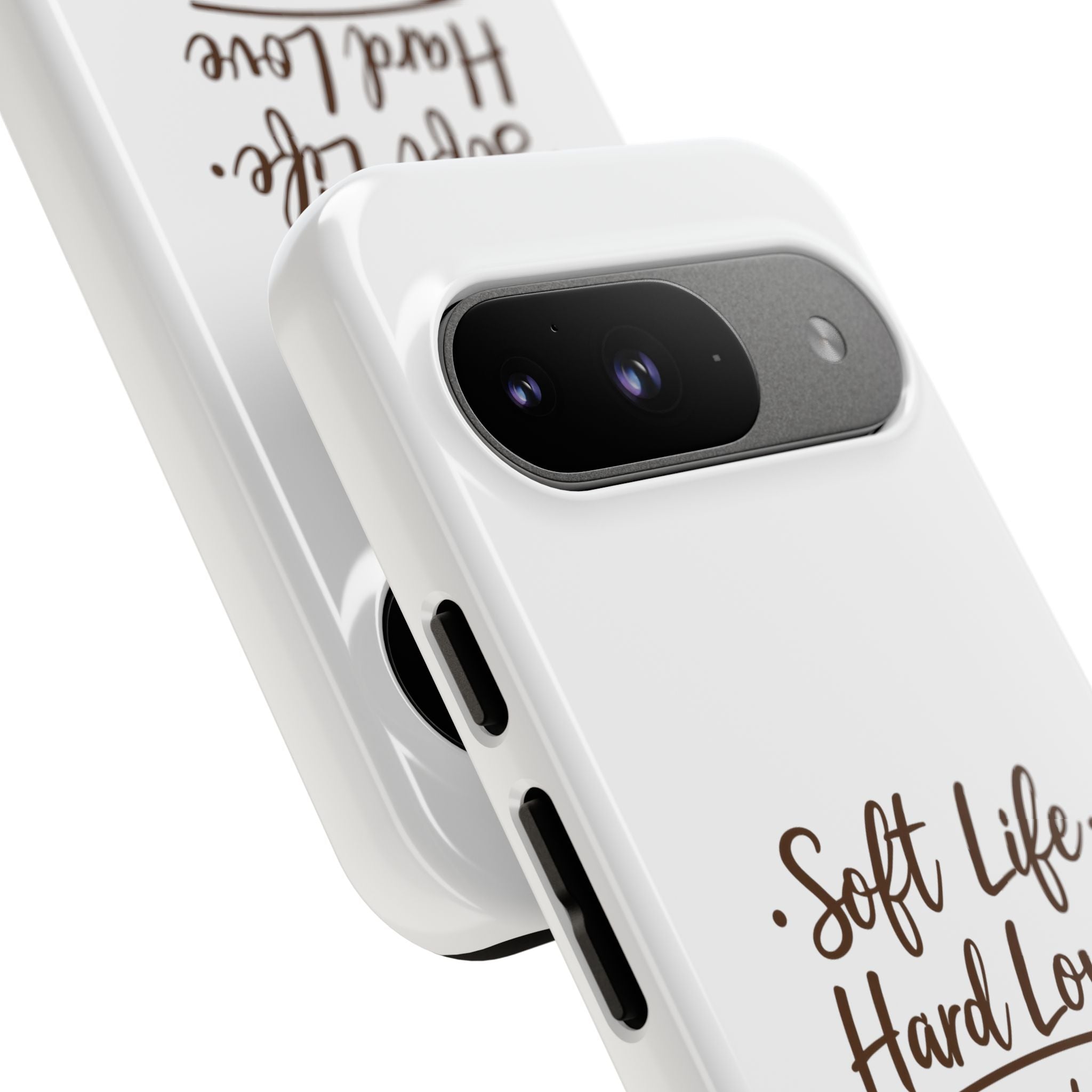 Soft Life Hard Love phone case - phone case - empowering mom gift