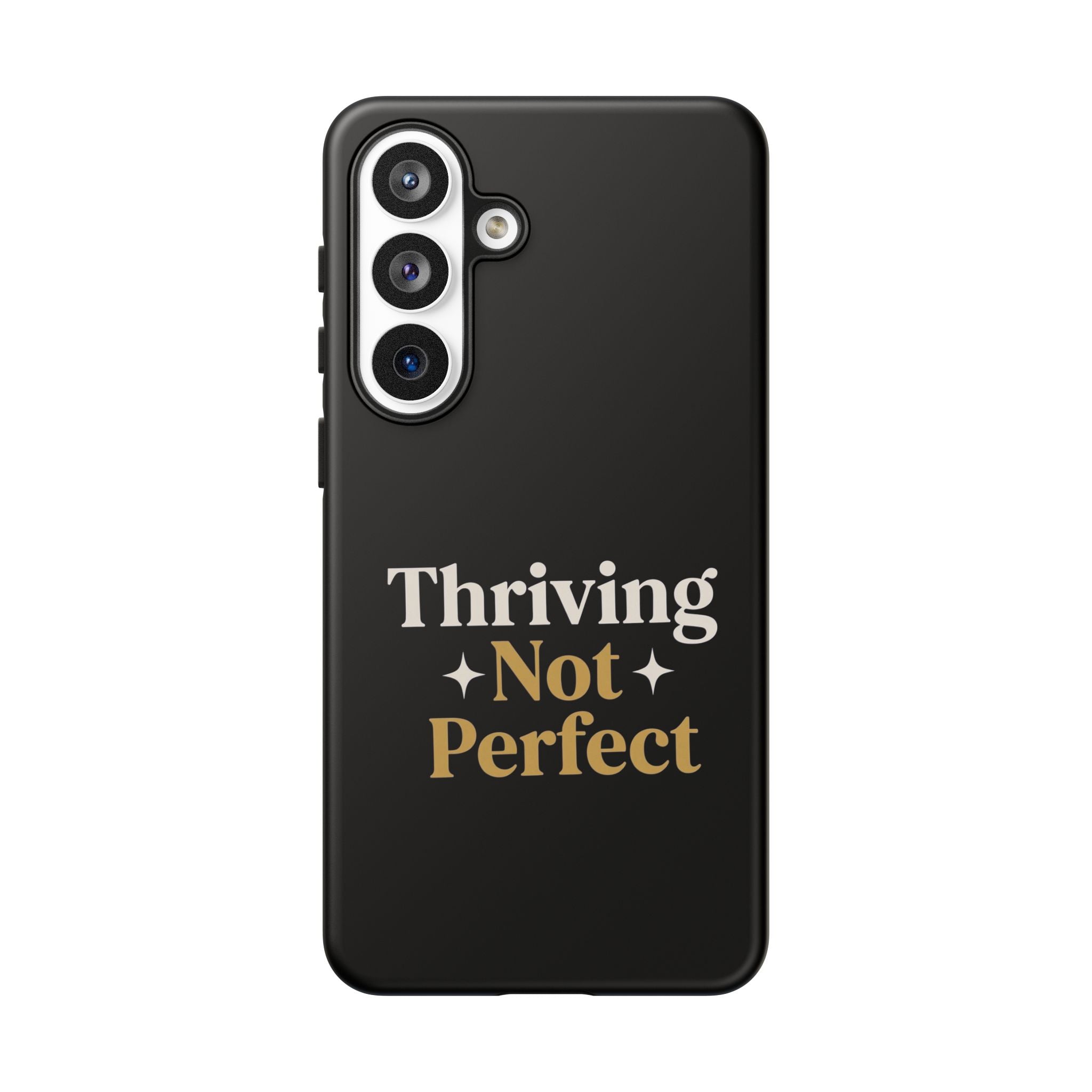 Thriving Not Perfect phone case - phone case - empowering mom gift
