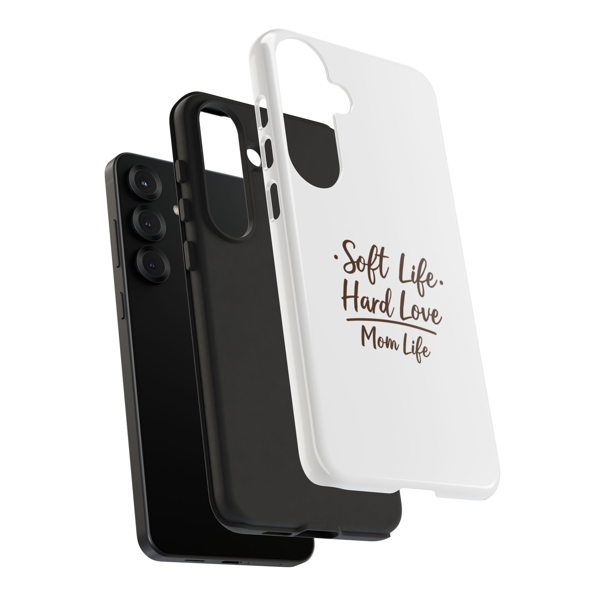 Soft Life Hard Love phone case - phone case - empowering mom gift