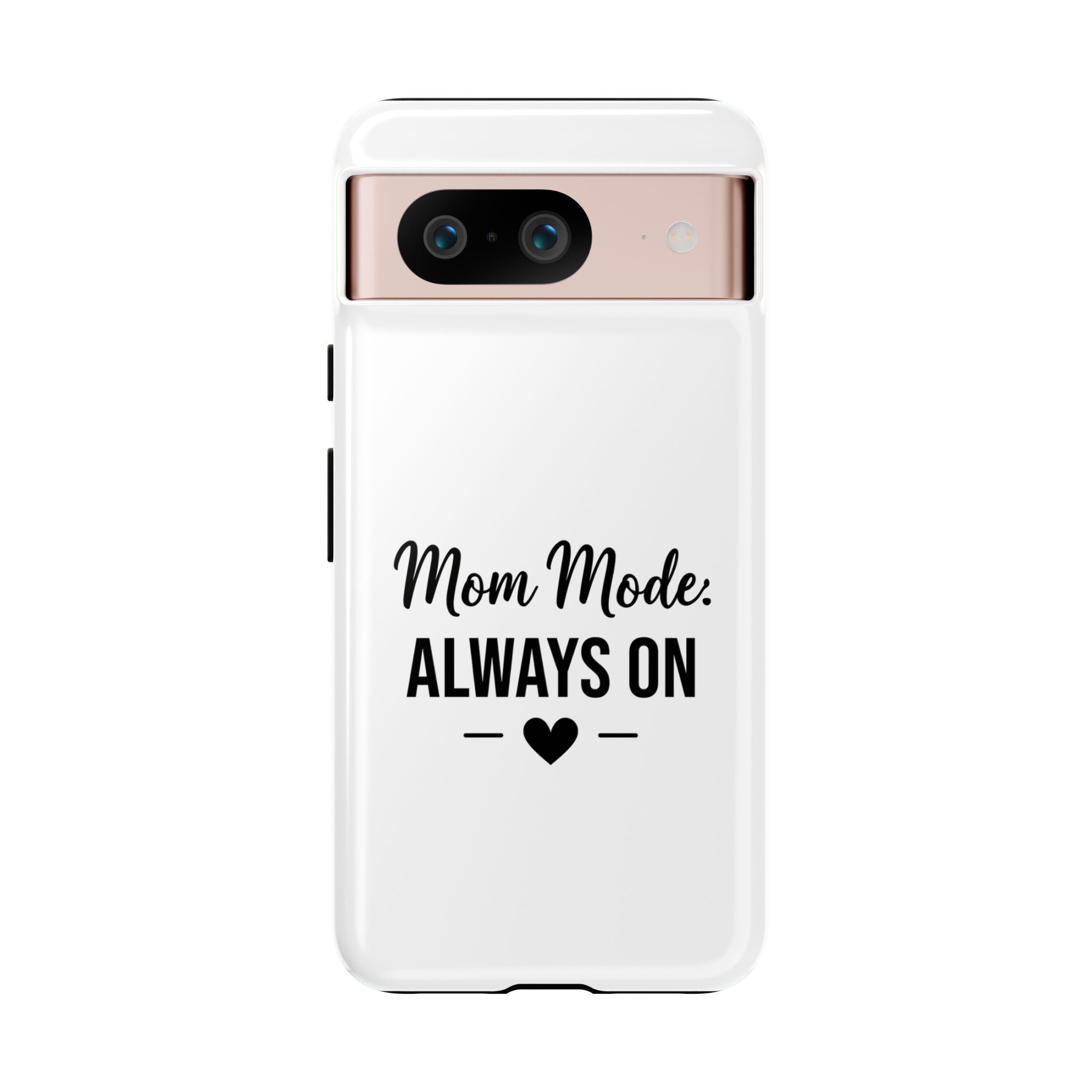 Mom Mode Always On phone case - phone case - gift for always-on moms