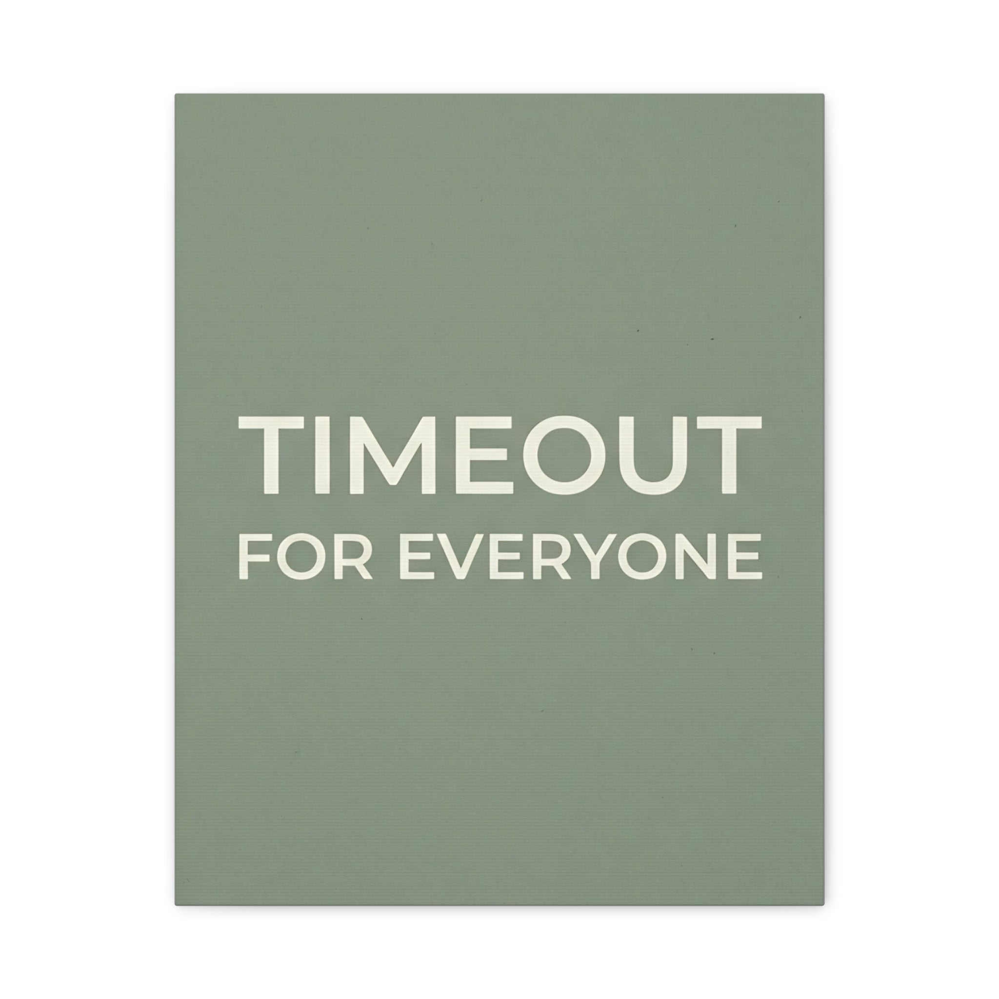 Timeout for Everyone