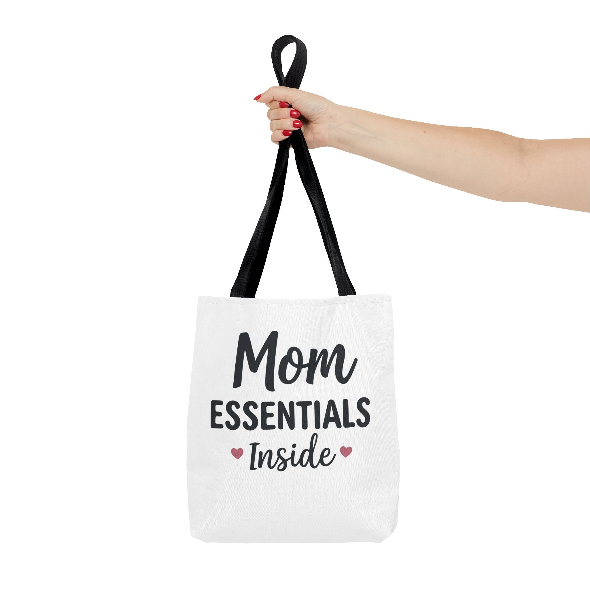 Mom Essentials Inside — Tote Bag