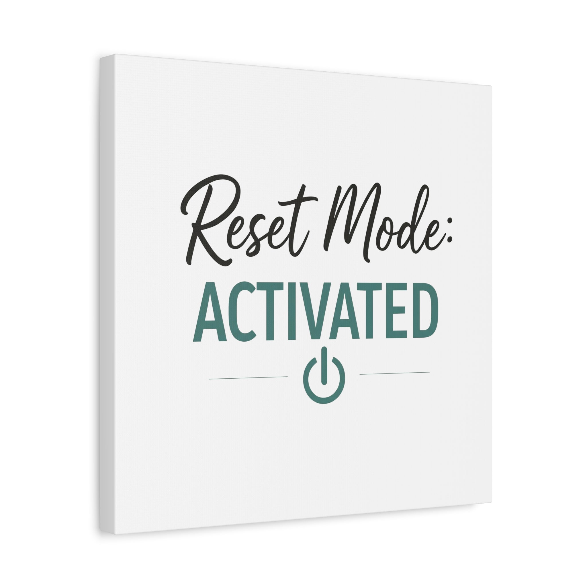 Reset Mode: Activated Wall Canvas