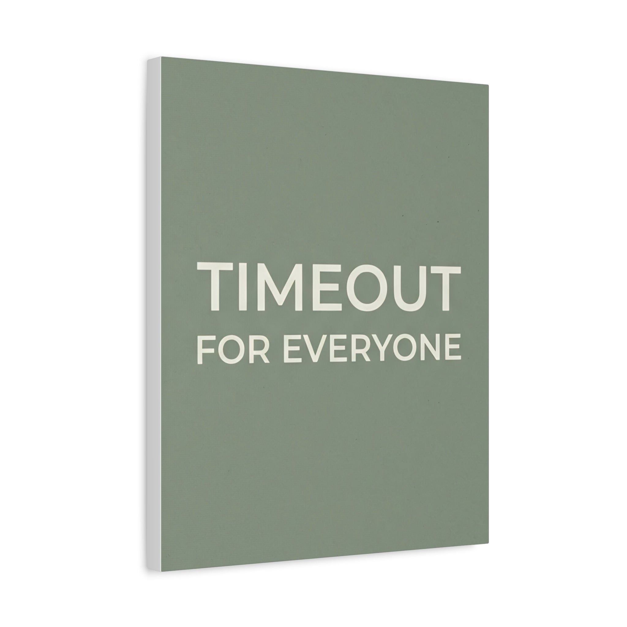 Timeout for Everyone