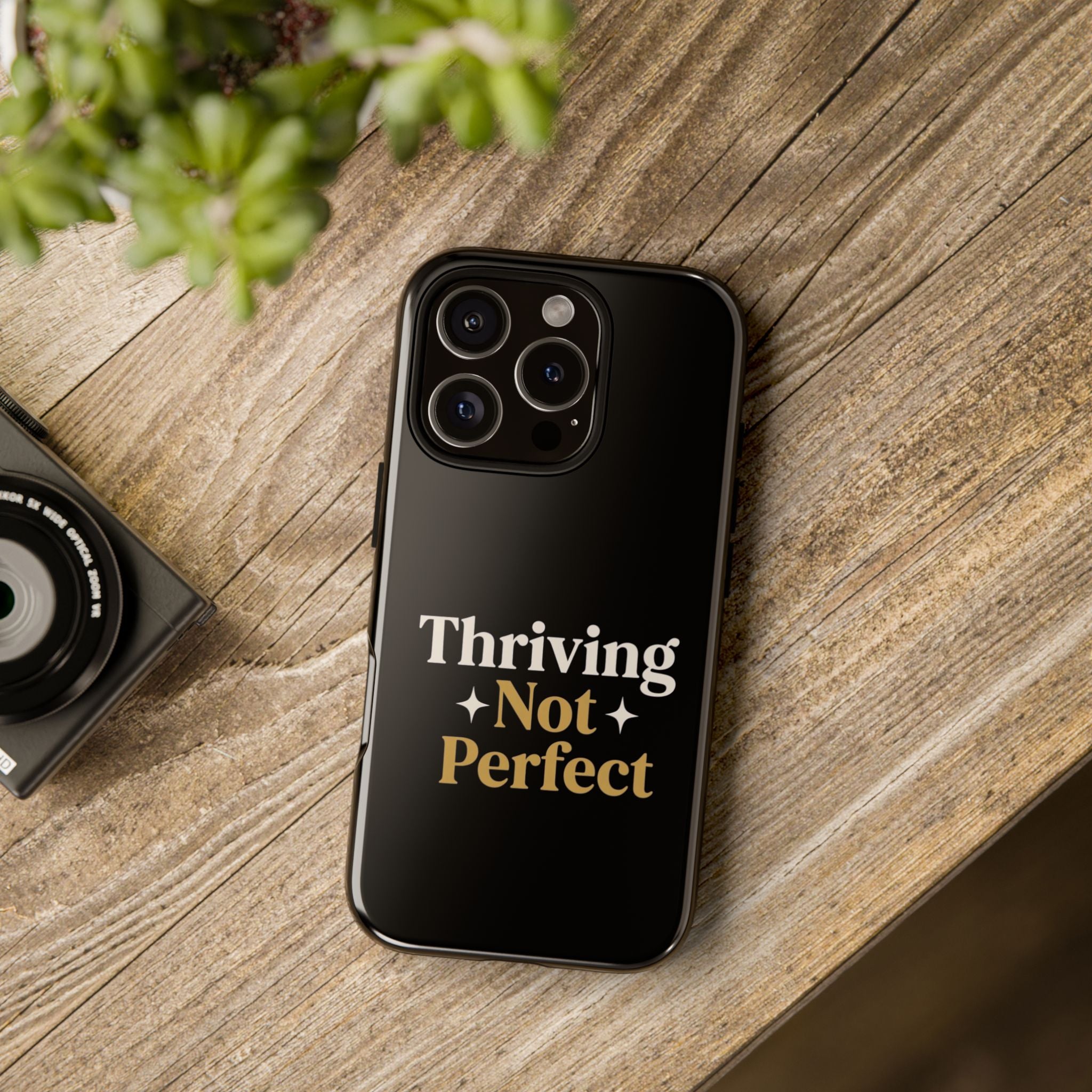 Thriving Not Perfect phone case - phone case - empowering mom gift