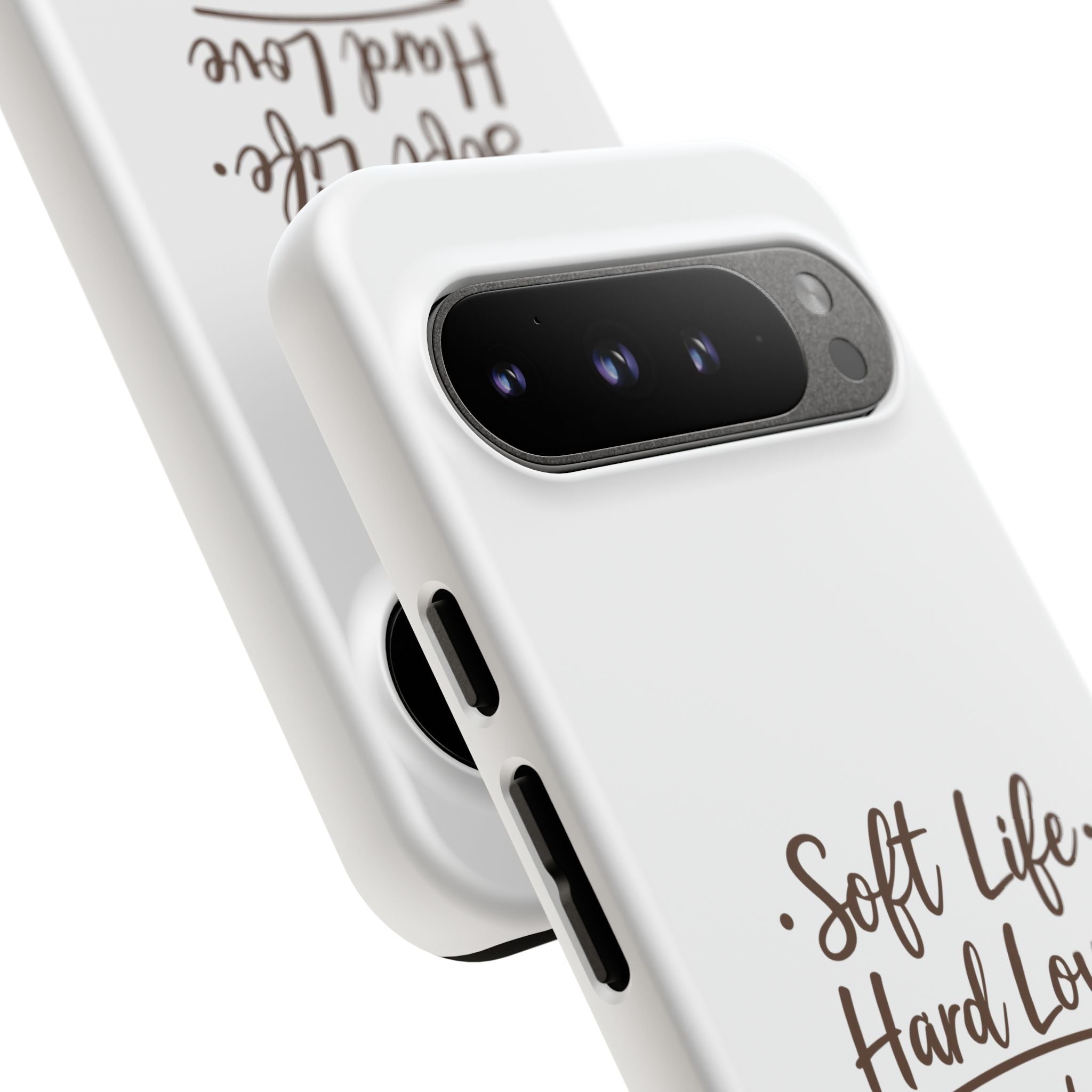 Soft Life Hard Love phone case - phone case - empowering mom gift