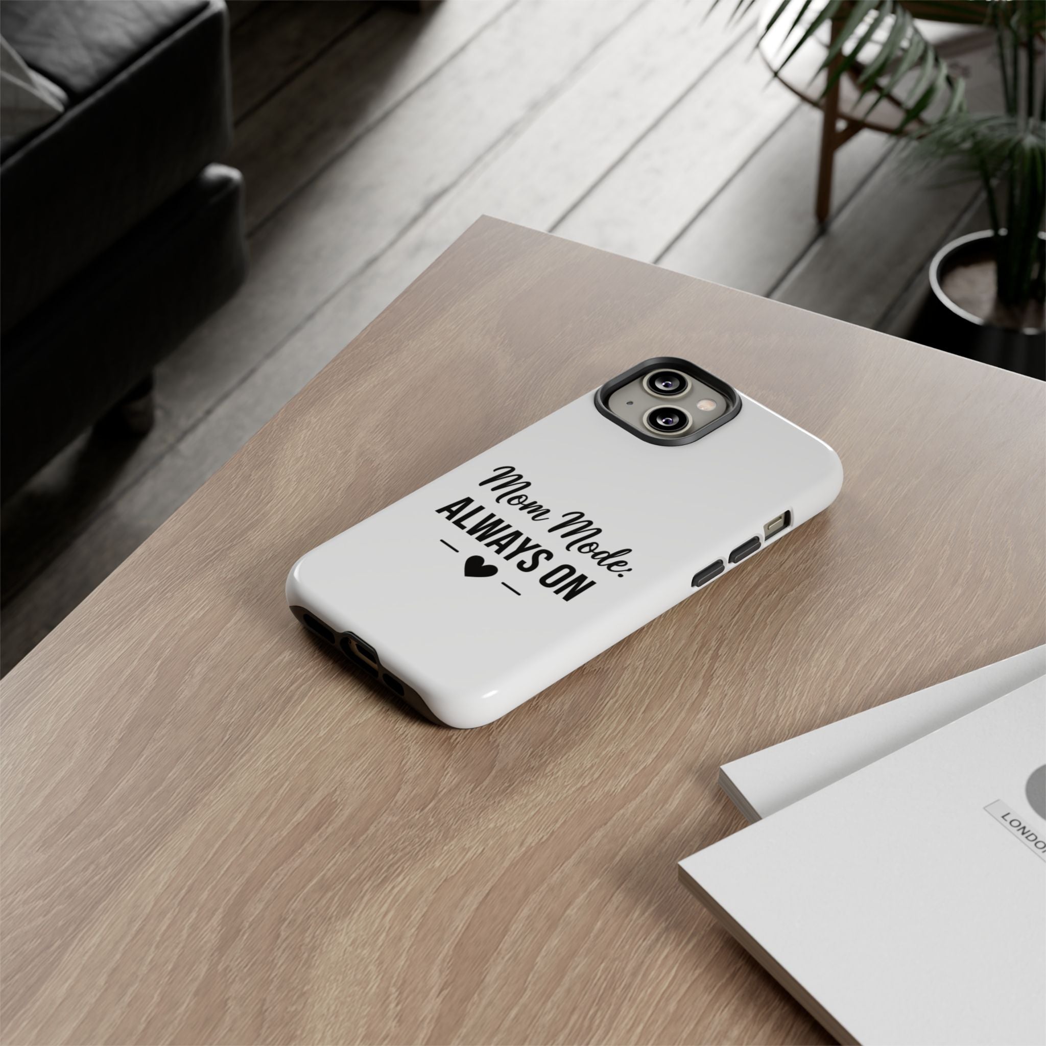 Mom Mode Always On phone case - phone case - gift for always-on moms