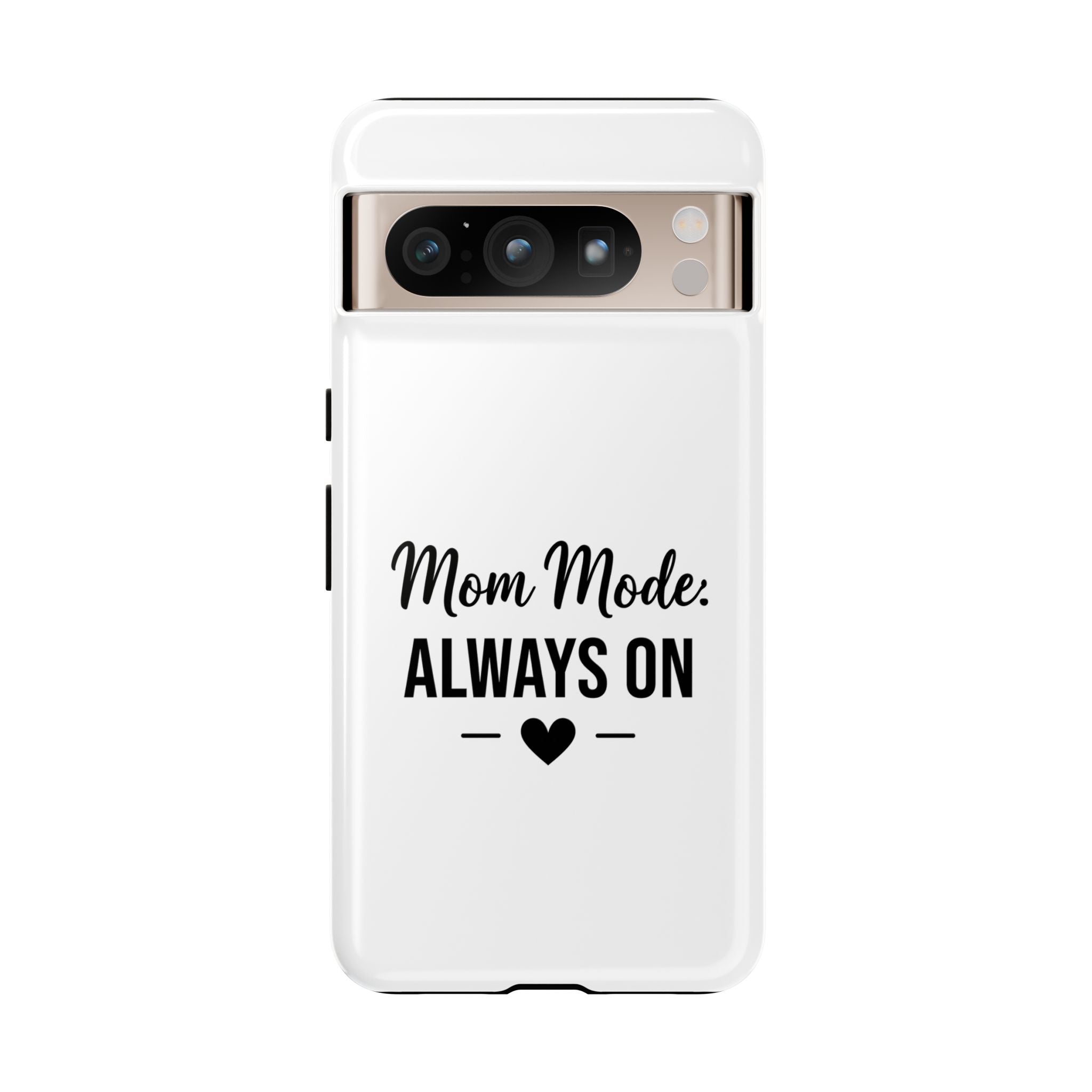 Mom Mode Always On phone case - phone case - gift for always-on moms