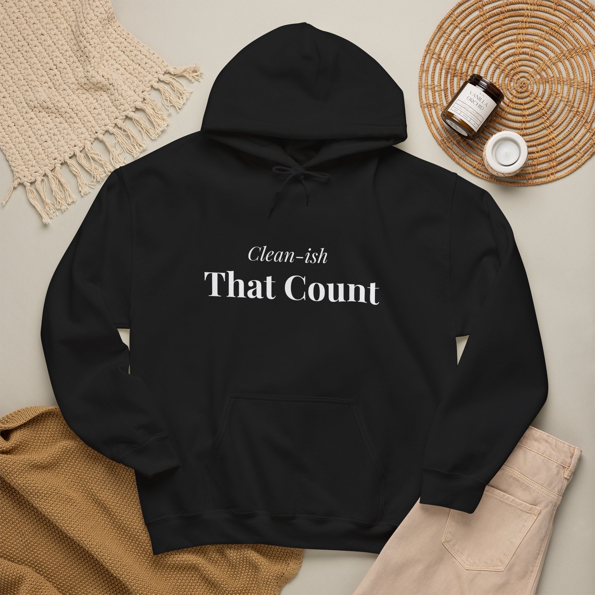 Clean-ish That Counts — Hoodie