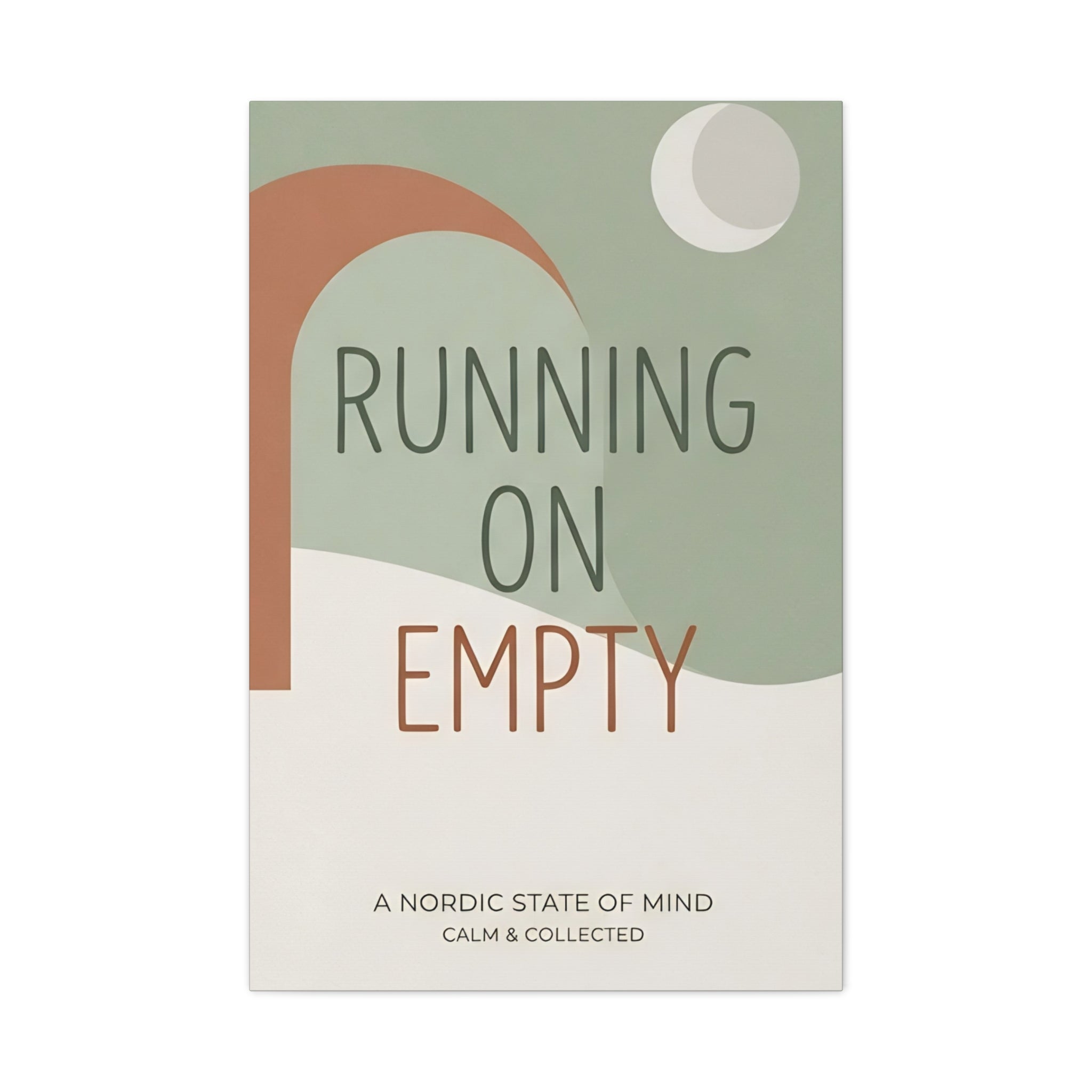 Running on Empty