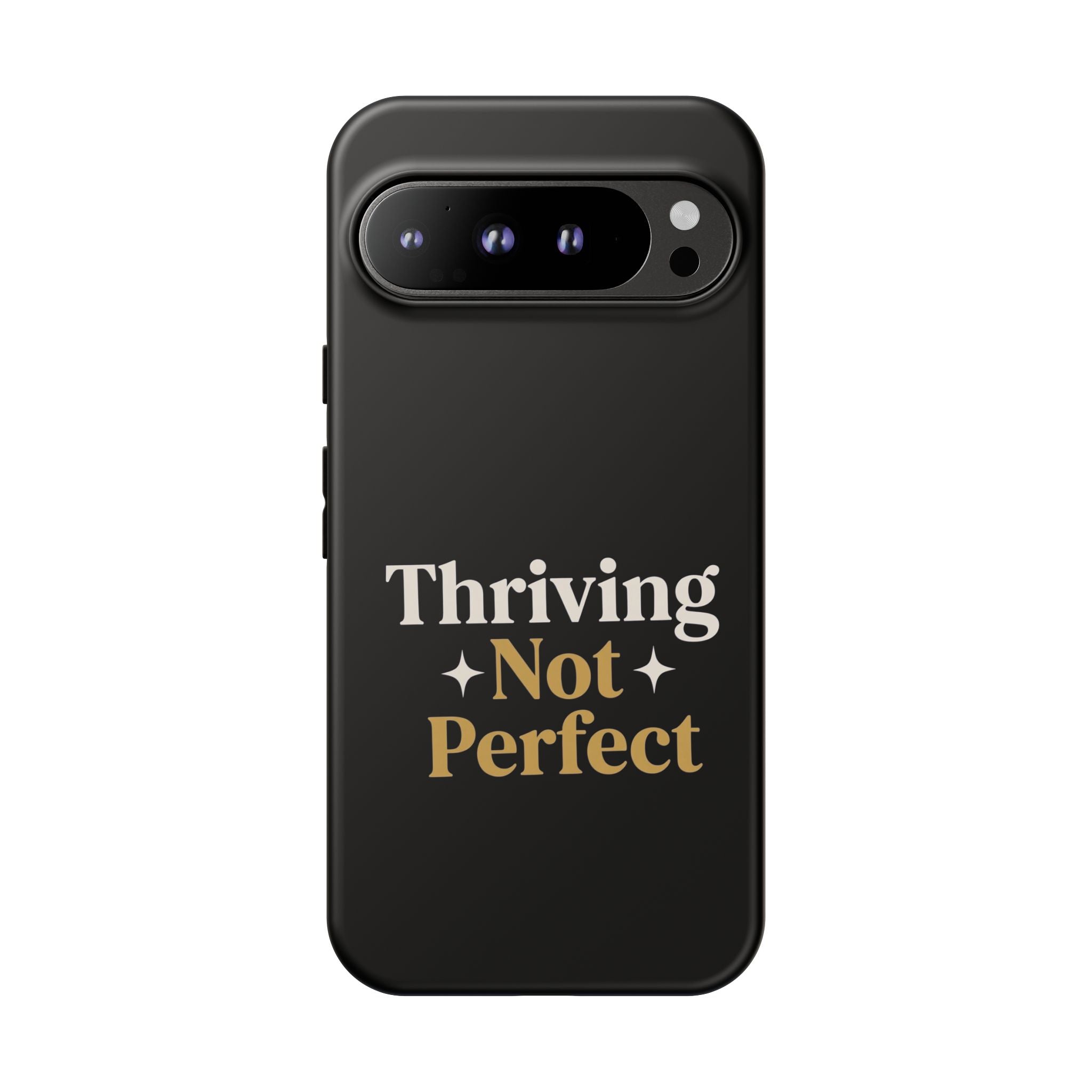 Thriving Not Perfect phone case - phone case - empowering mom gift