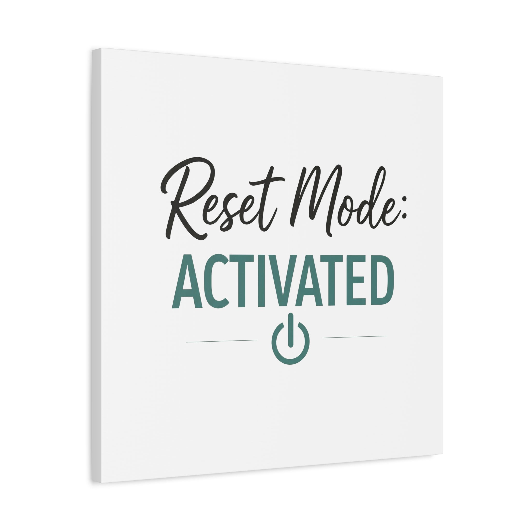 Reset Mode: Activated Wall Canvas