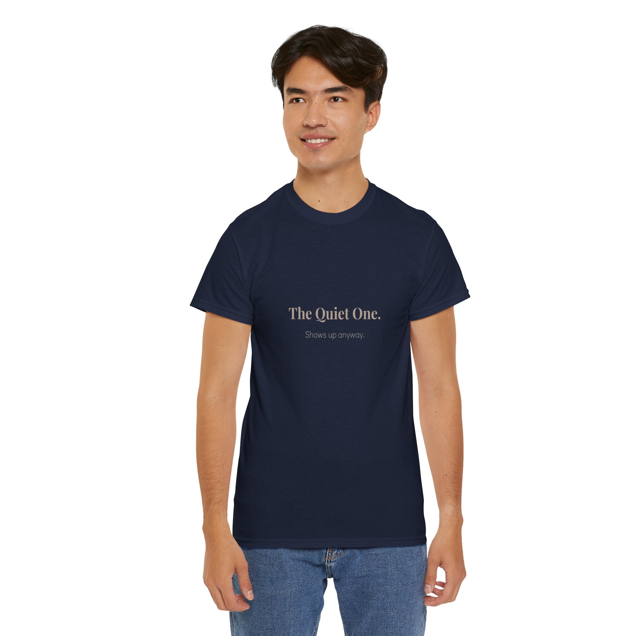 The Quiet One Shows Up Anyway T-Shirt in Navy — for the grandpa who never needed the credit — ThrivingMoms