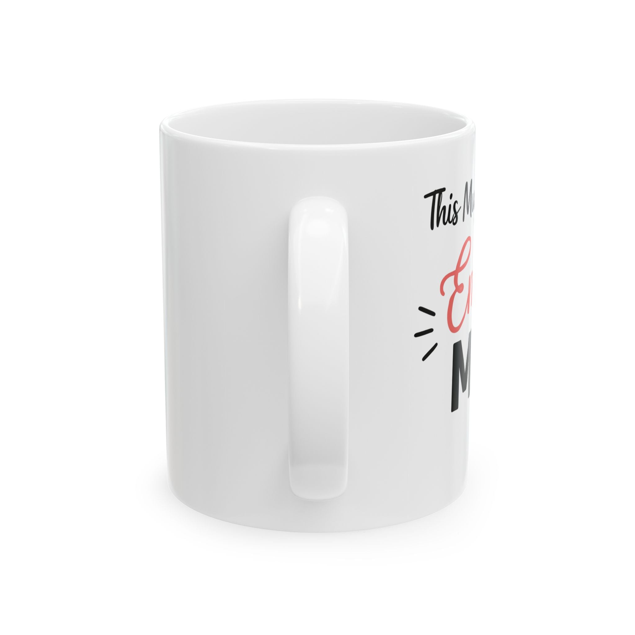 This Mug Belongs to Mama ceramic mug - mug - sweet mom gift
