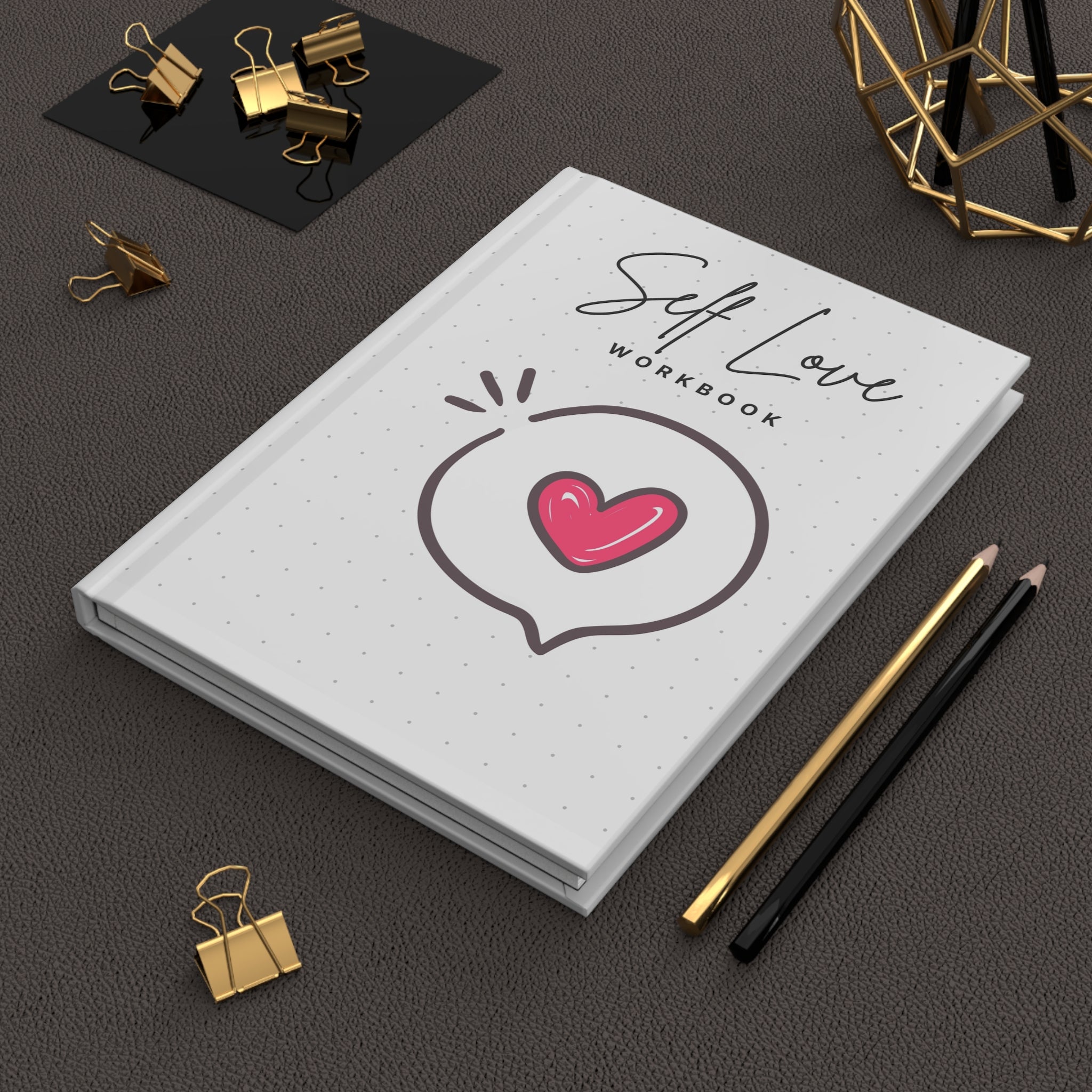 Self Love Workbook on desk — ThrivingMoms Mother's Day gift journal