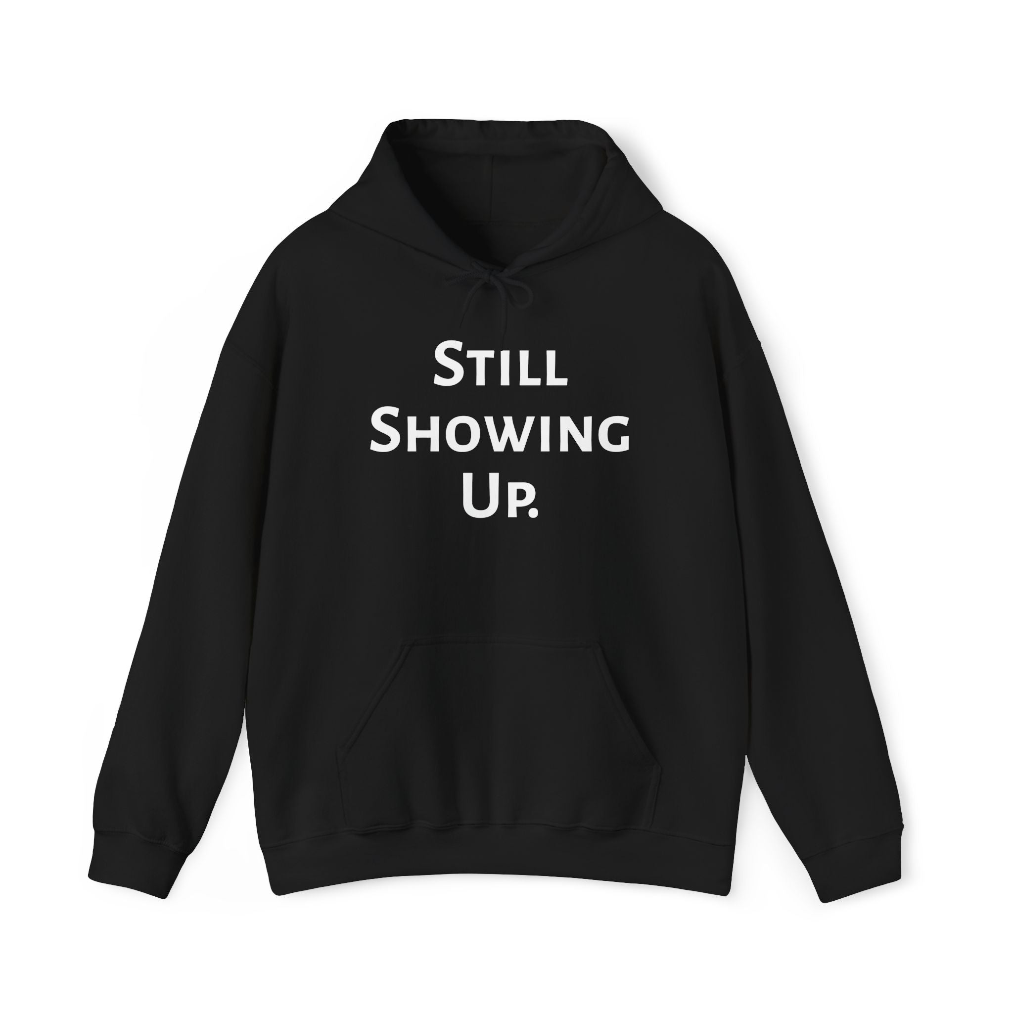 Still Showing Up hoodie in black — ThrivingMoms Daily Survival Pack bundle