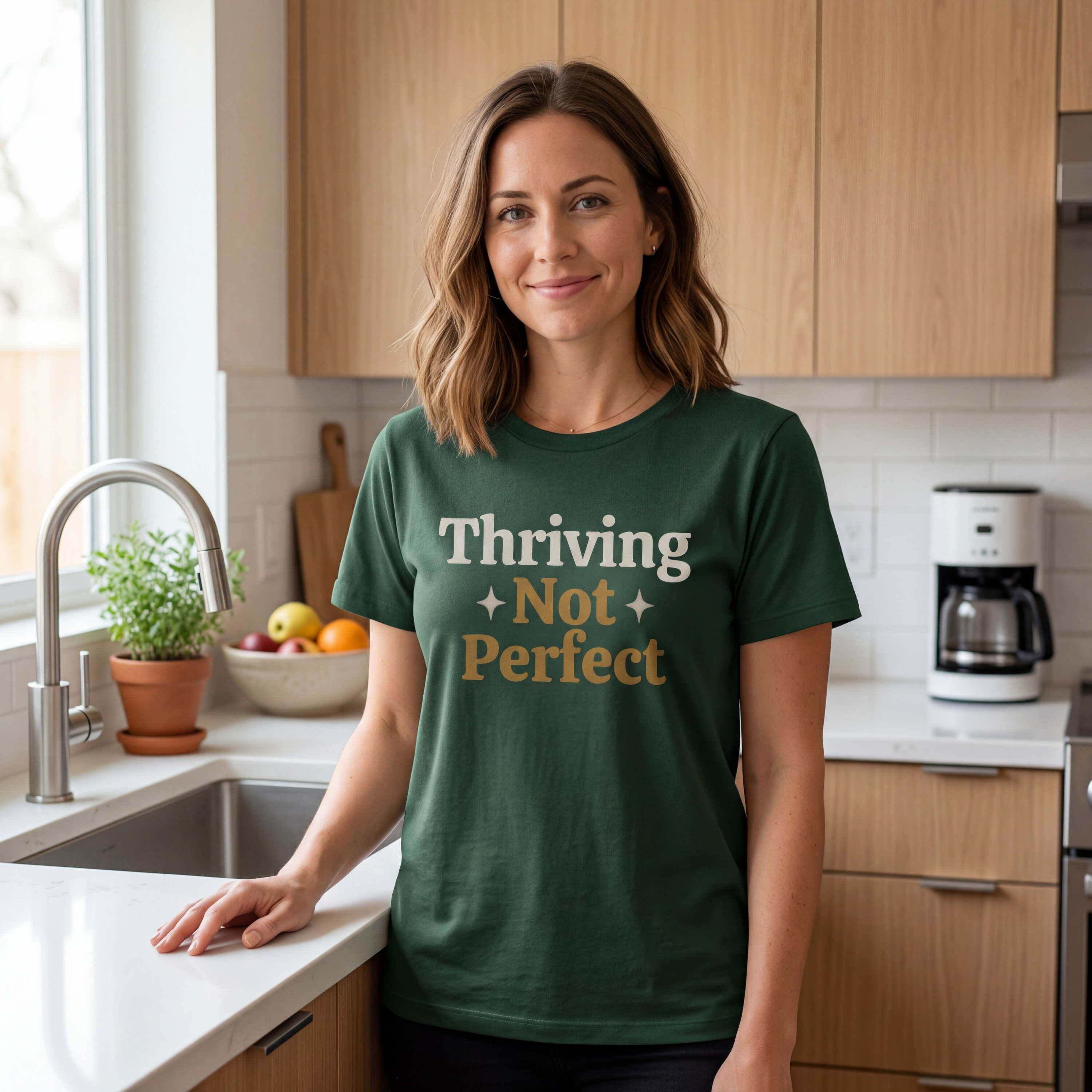 Thriving Not Perfect — T-Shirt